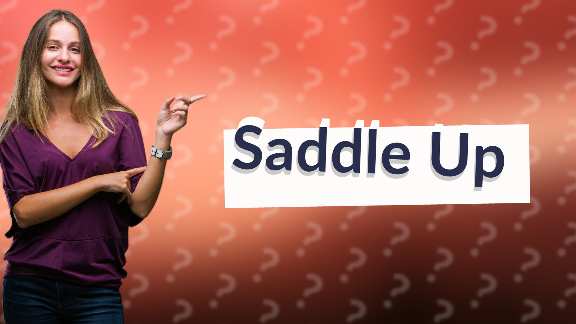 Saddle Up