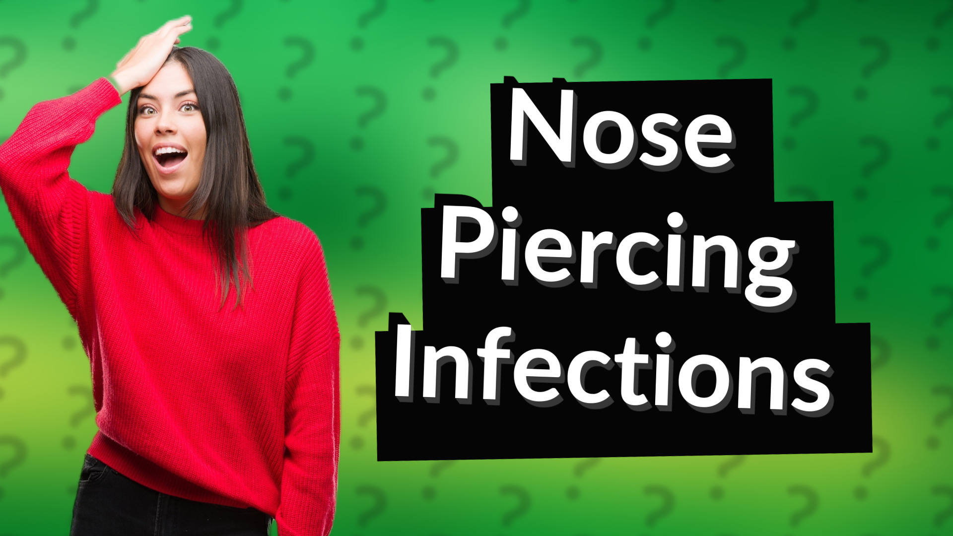 Nose Piercing Infections