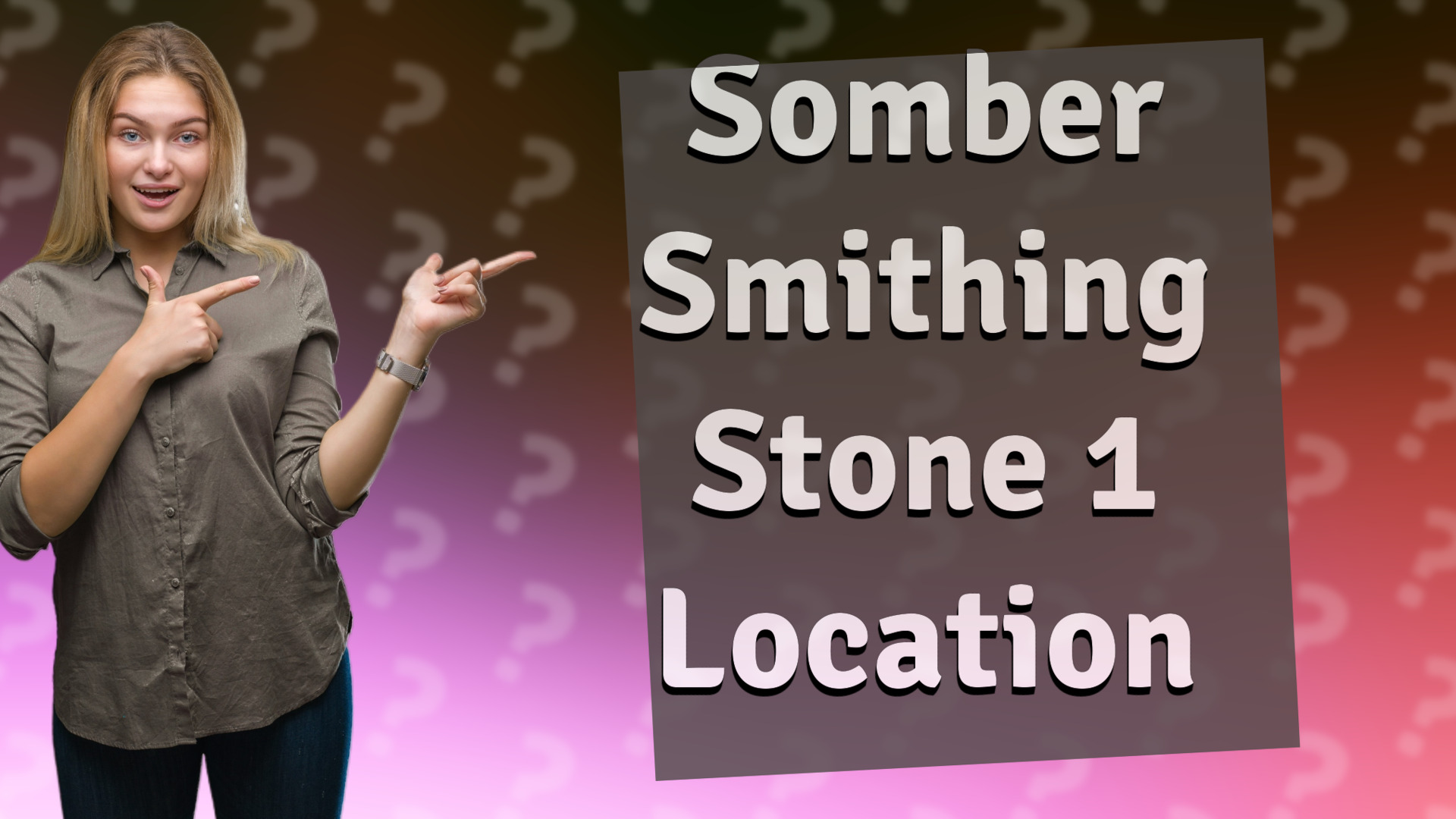 Somber Smithing Stone 1 Location