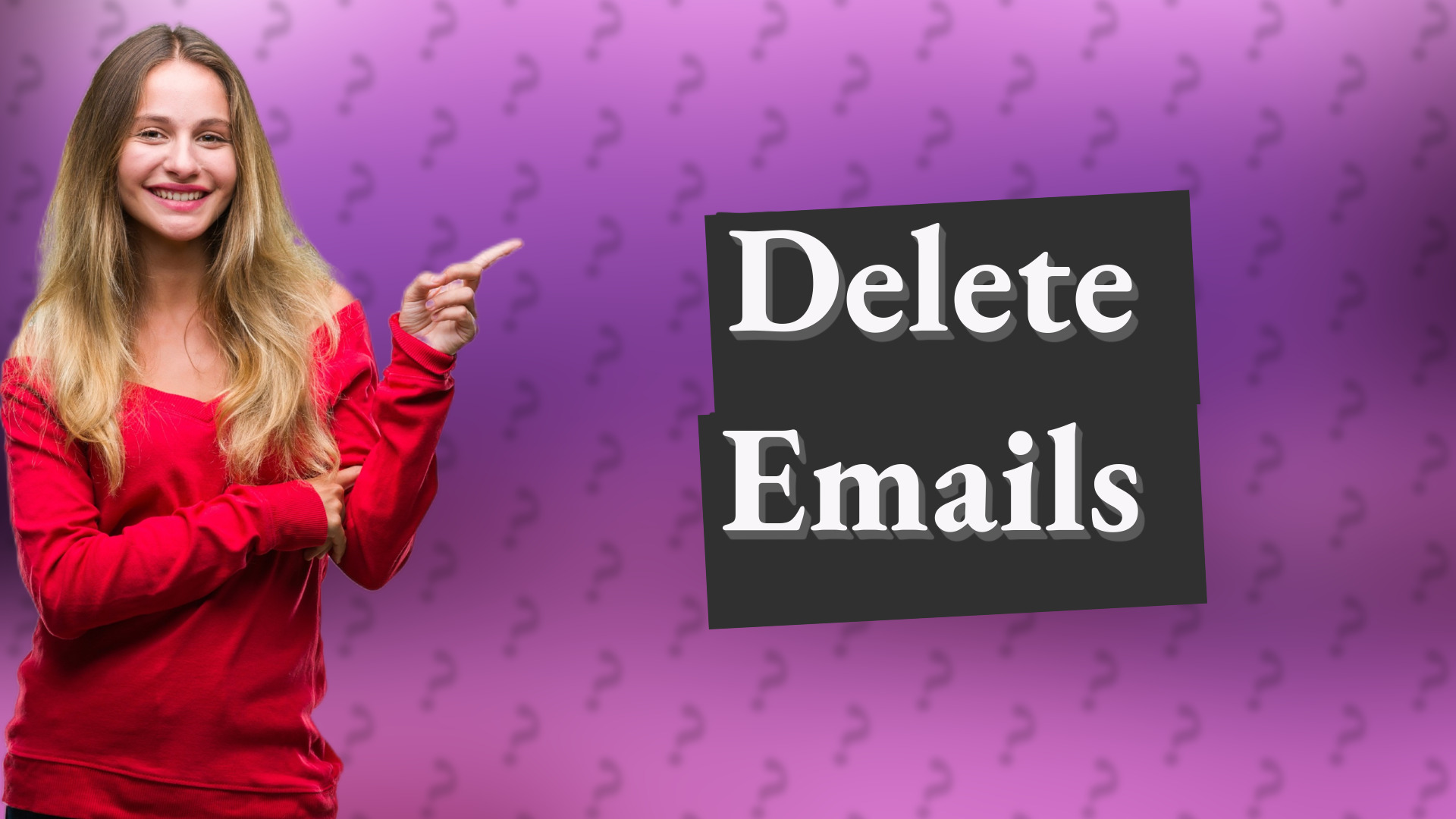 Delete Emails