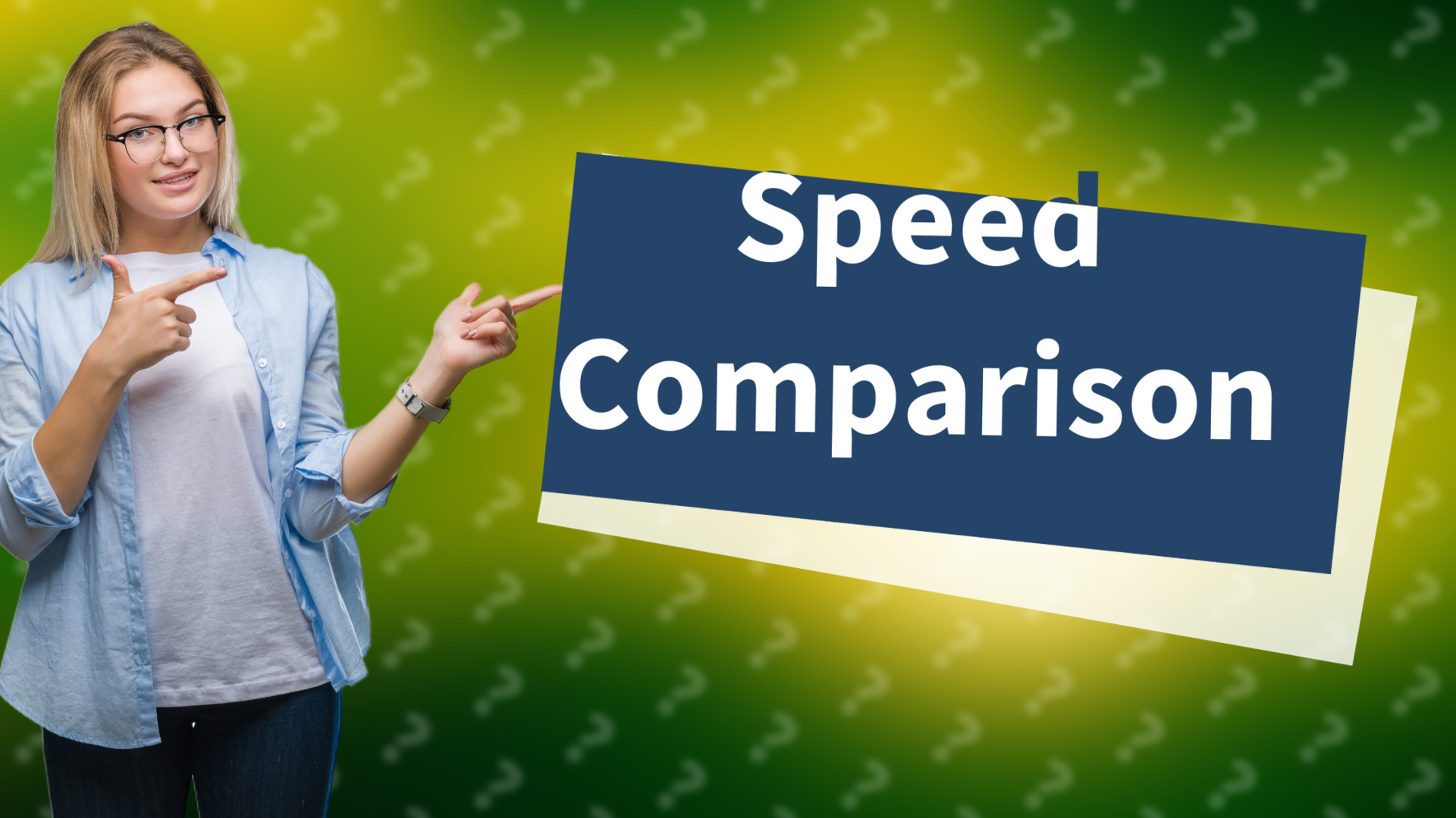 Speed Comparison