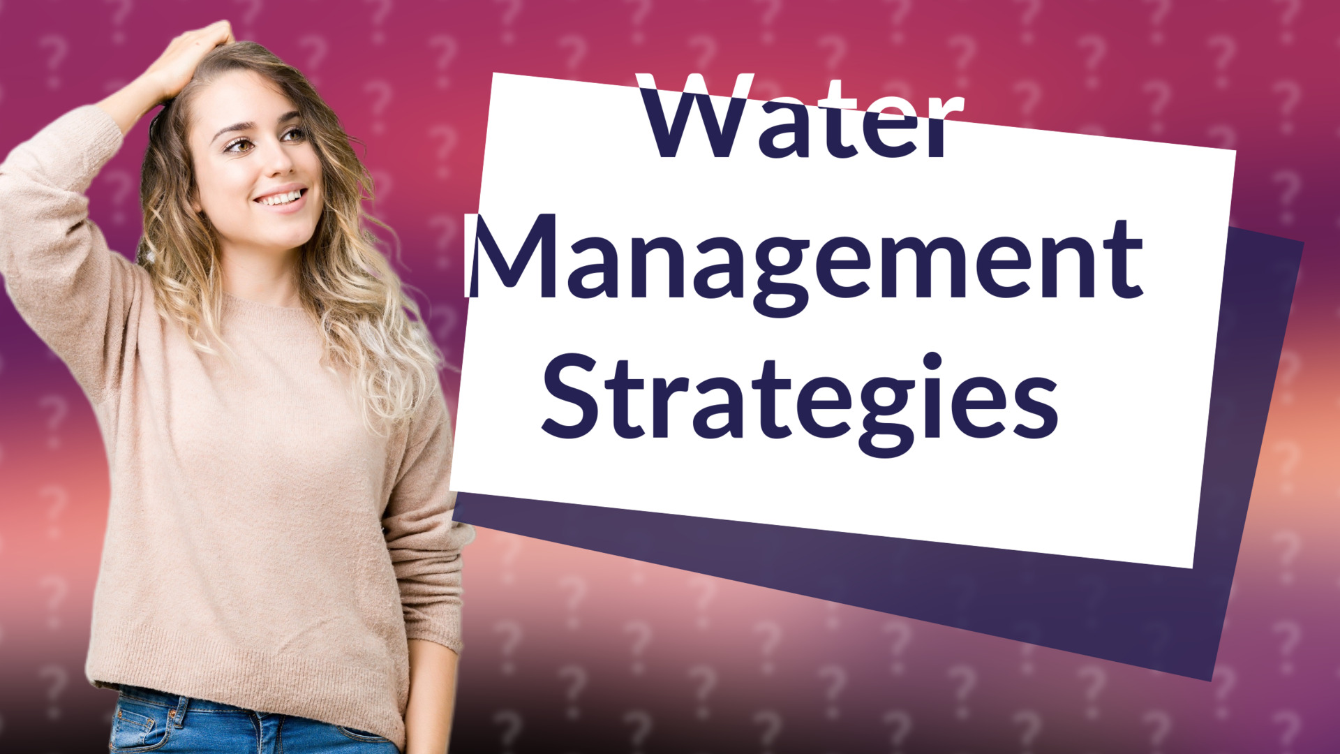 Water Management Strategies