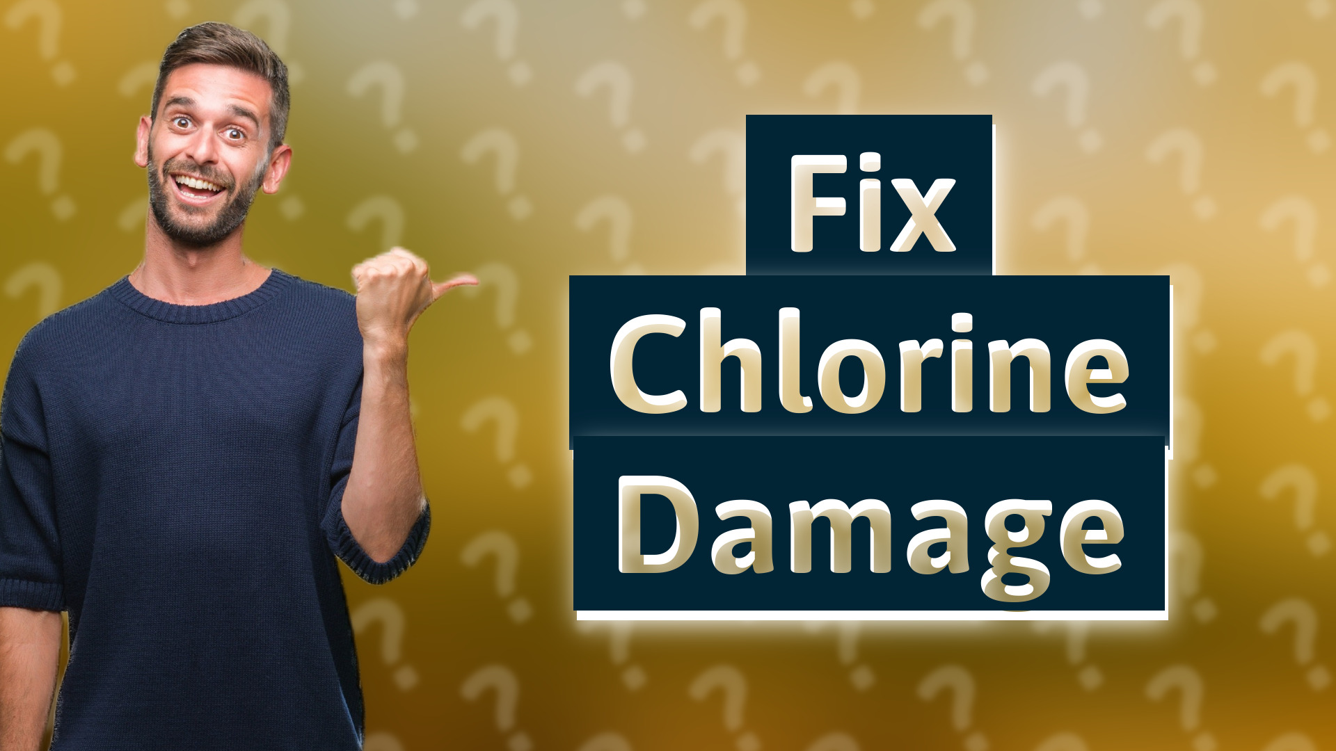 Fix Chlorine Damage