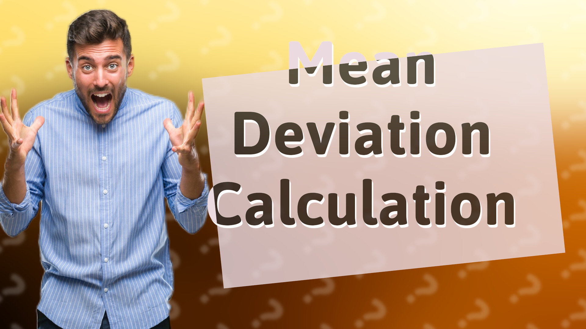 Mean Deviation Calculation