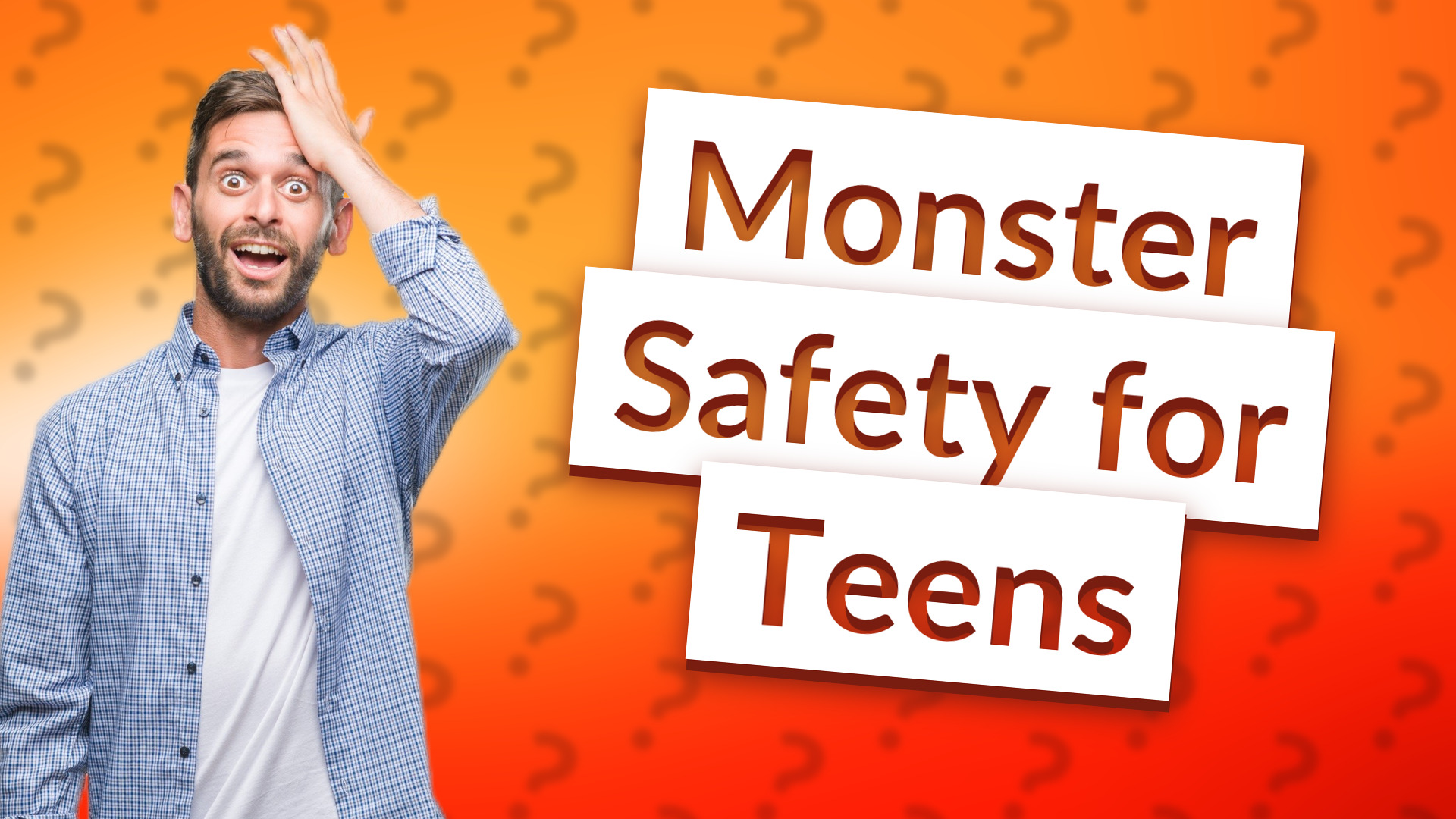 Monster Safety for Teens