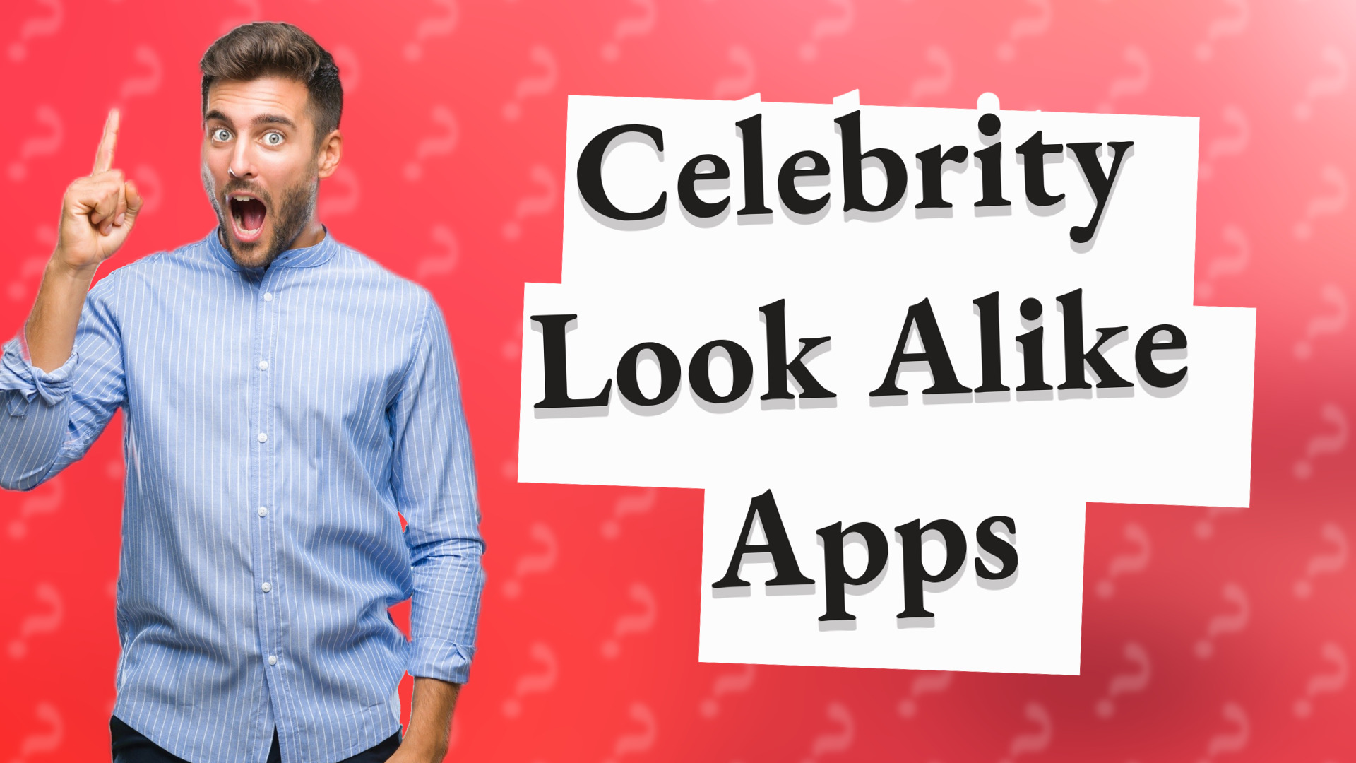 Celebrity Look Alike Apps