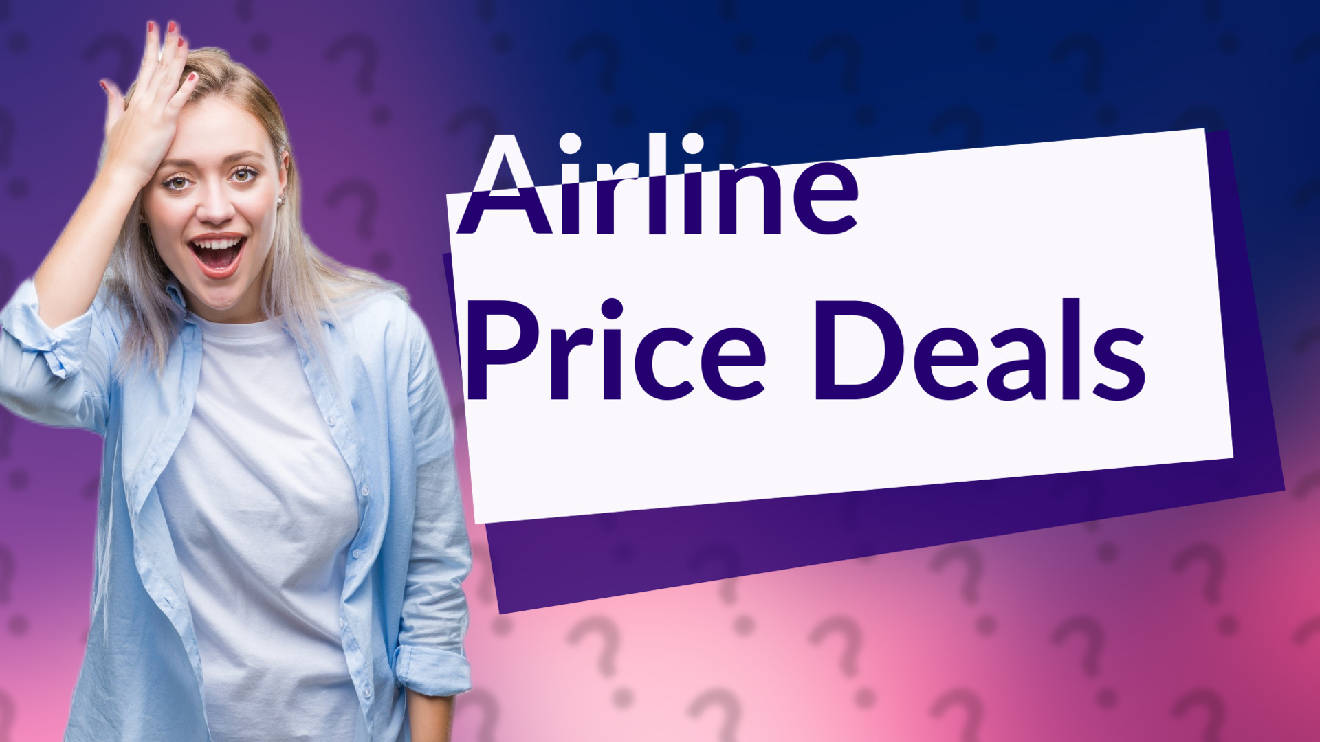 Airline Price Deals