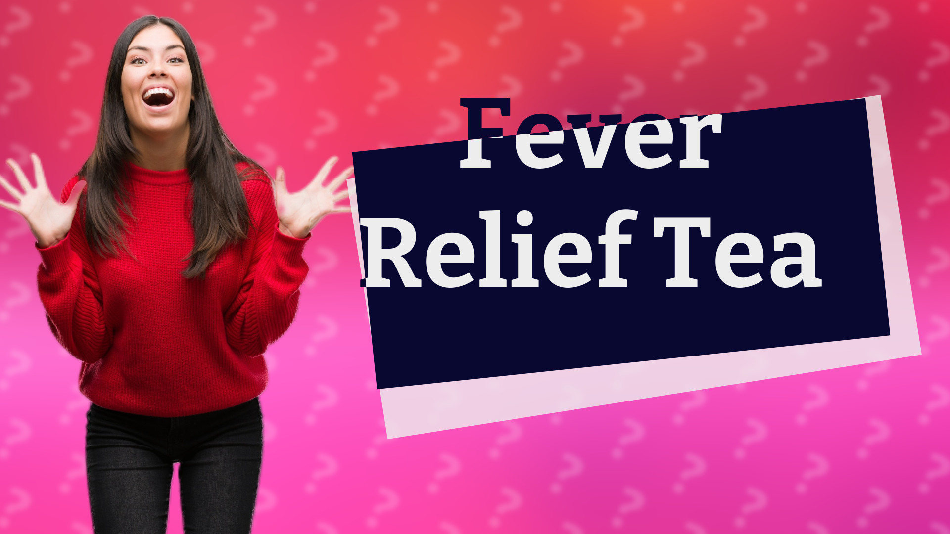 Fever Relief Tea