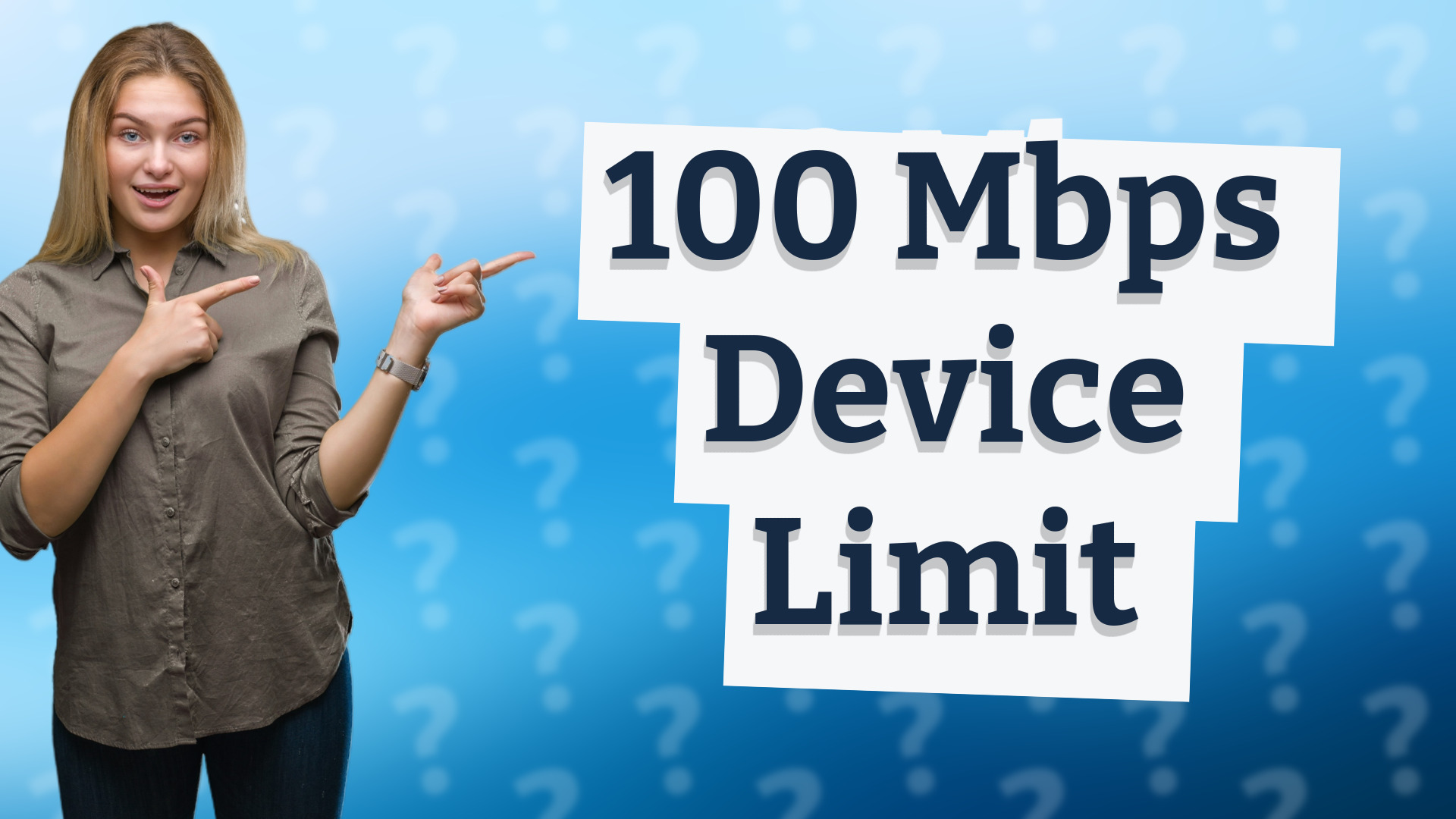 100 Mbps Device Limit
