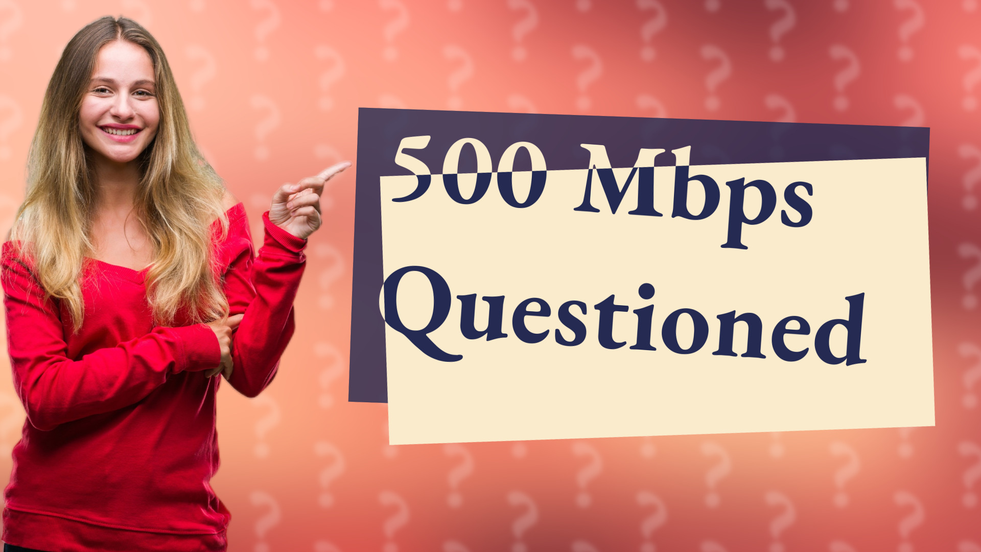 500 Mbps Questioned