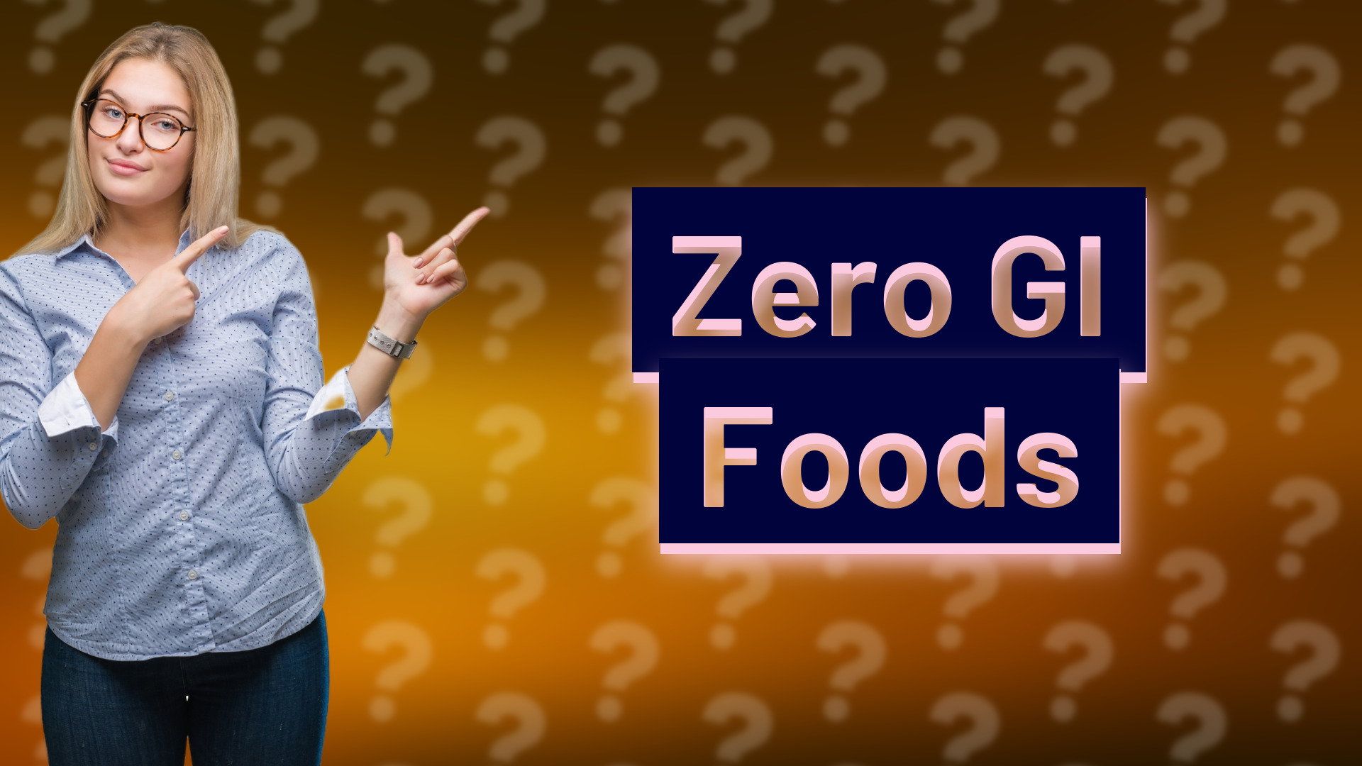 Zero GI Foods