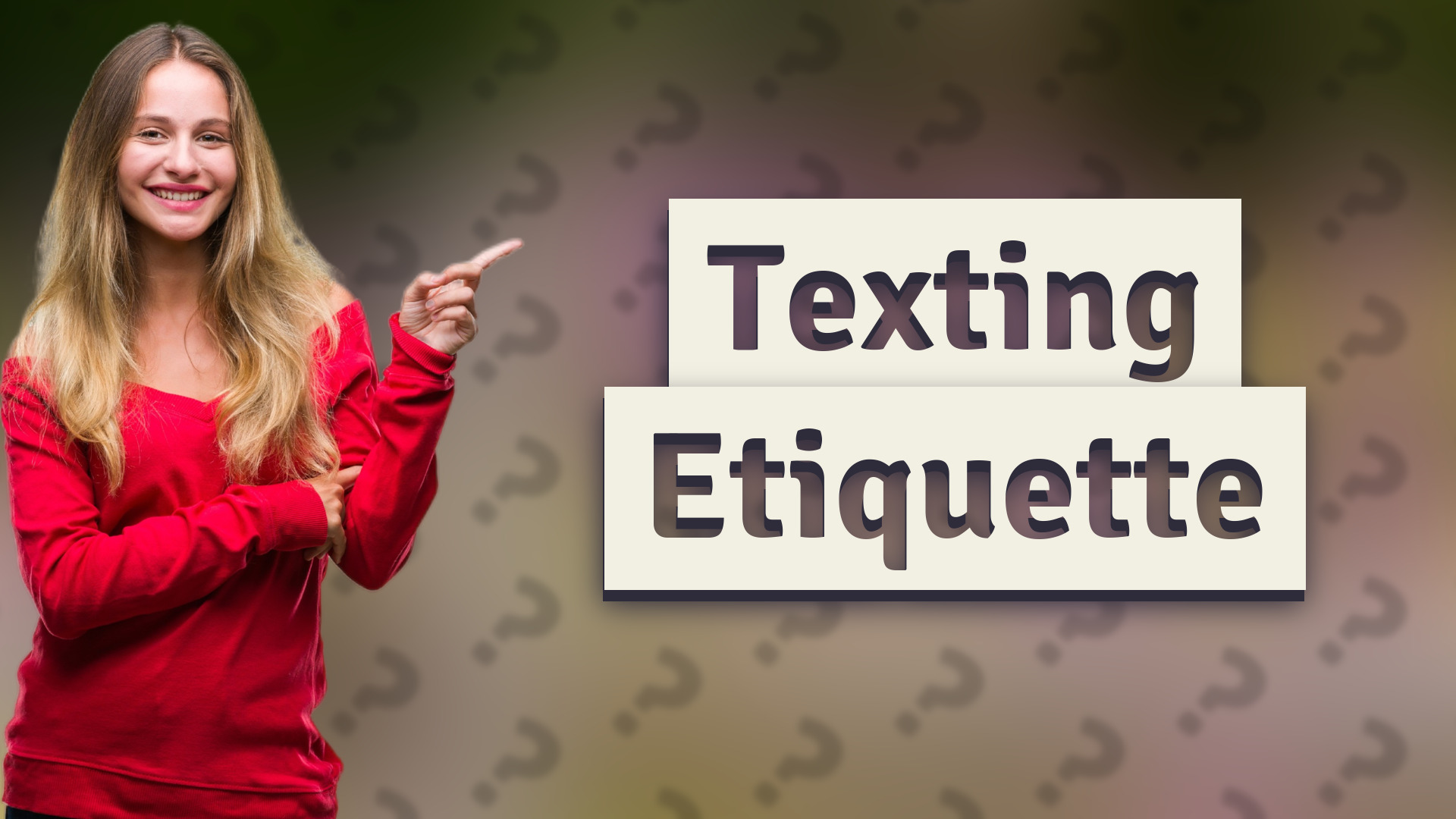 Texting Etiquette