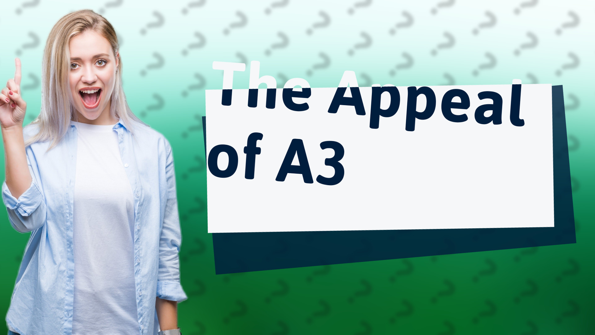 The Appeal of A3