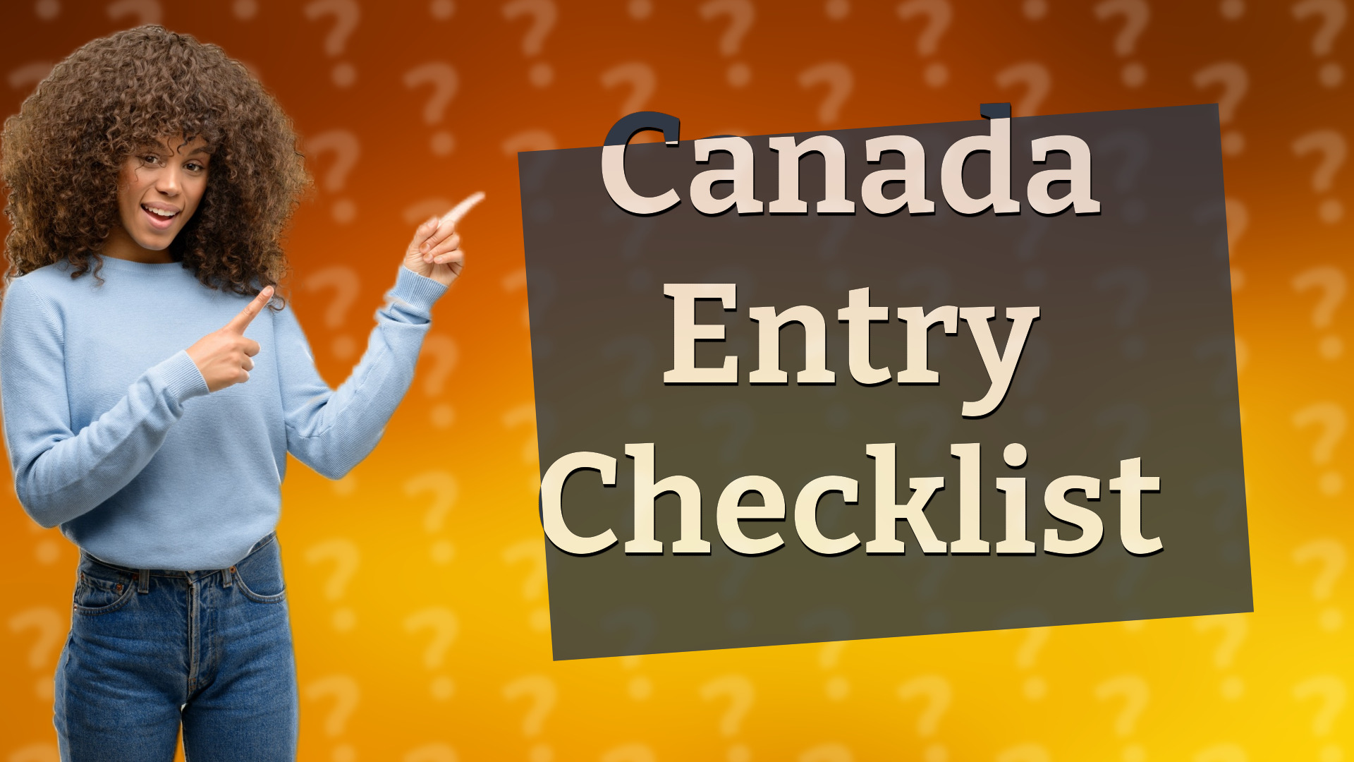 Canada Entry Checklist