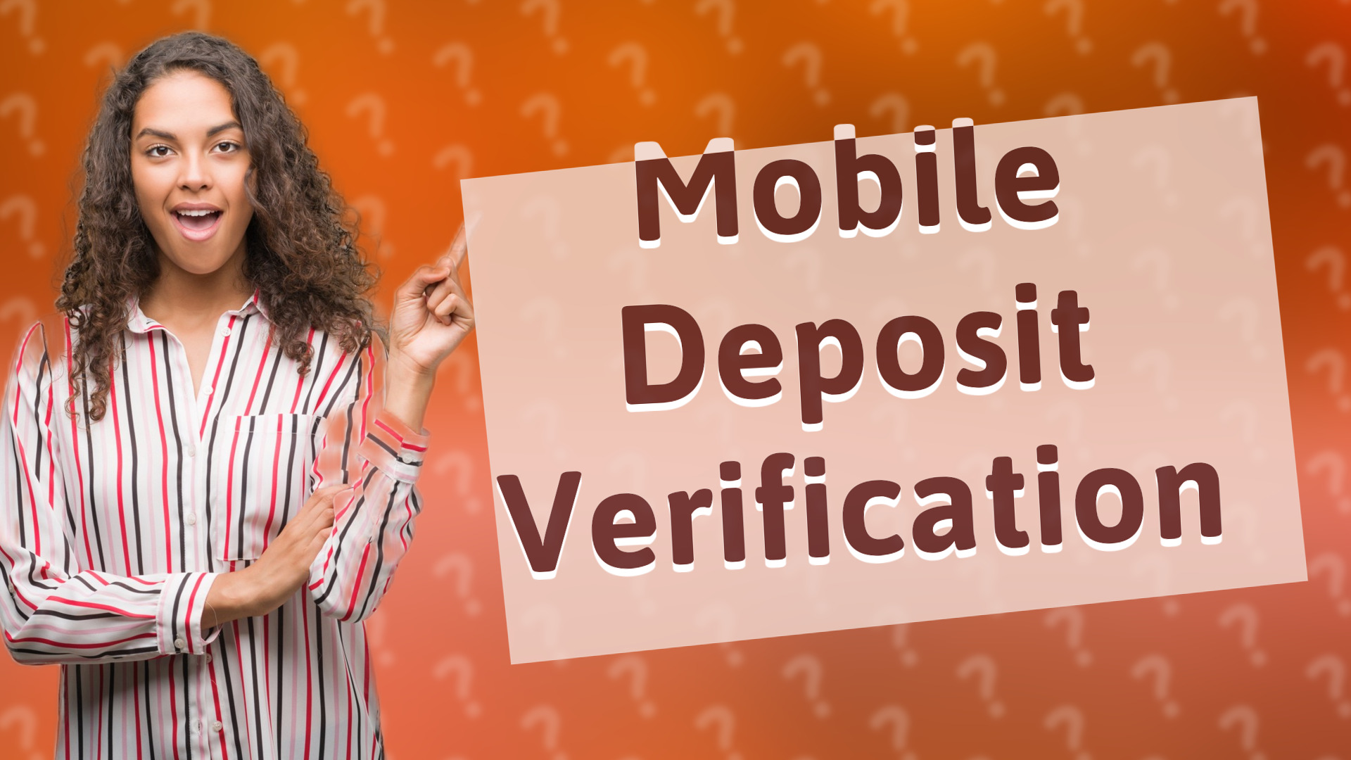 Mobile Deposit Verification