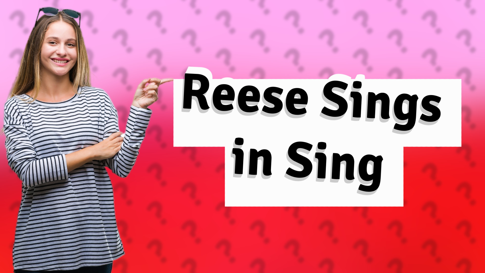 Reese Sings in Sing