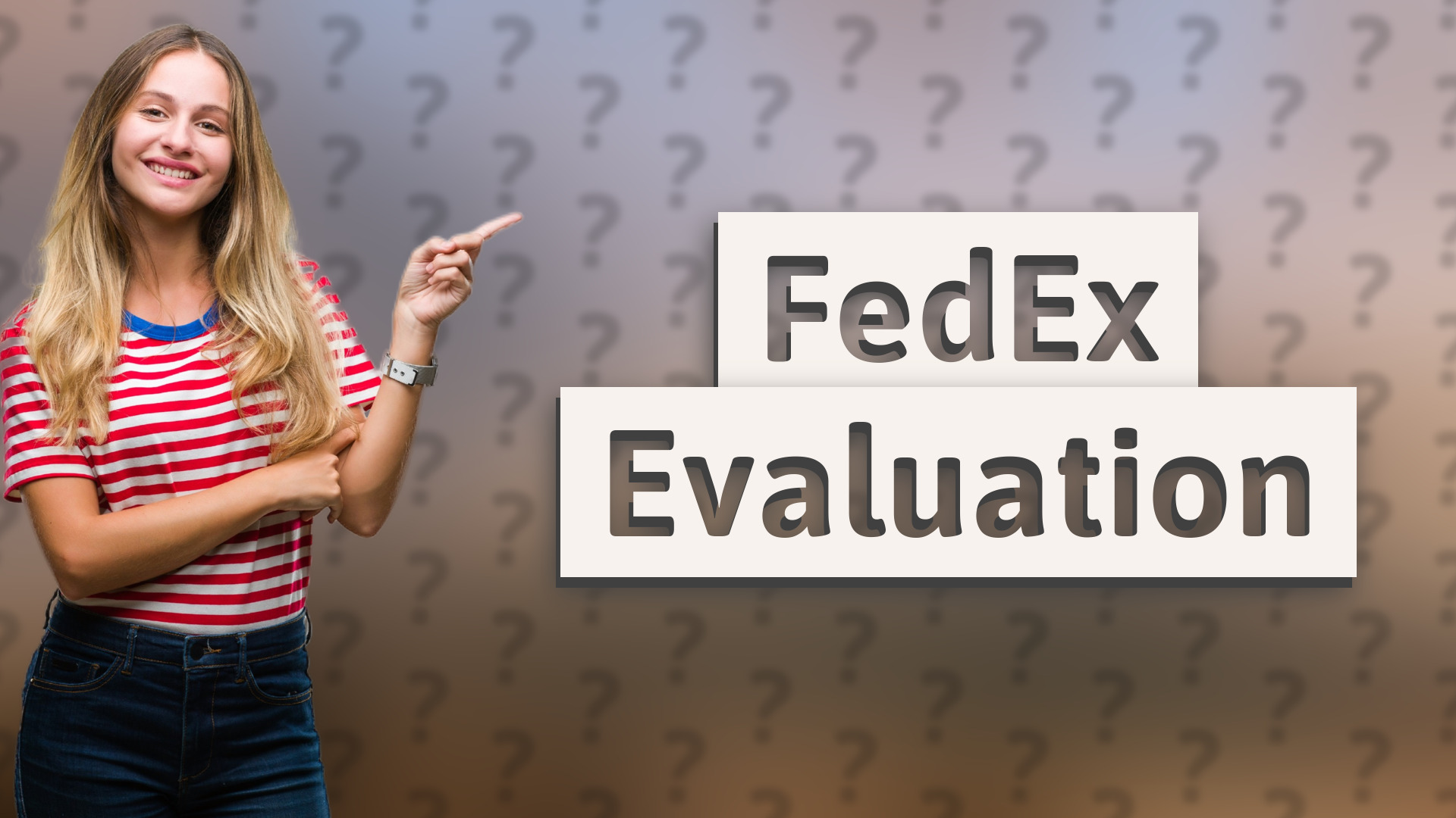FedEx Evaluation