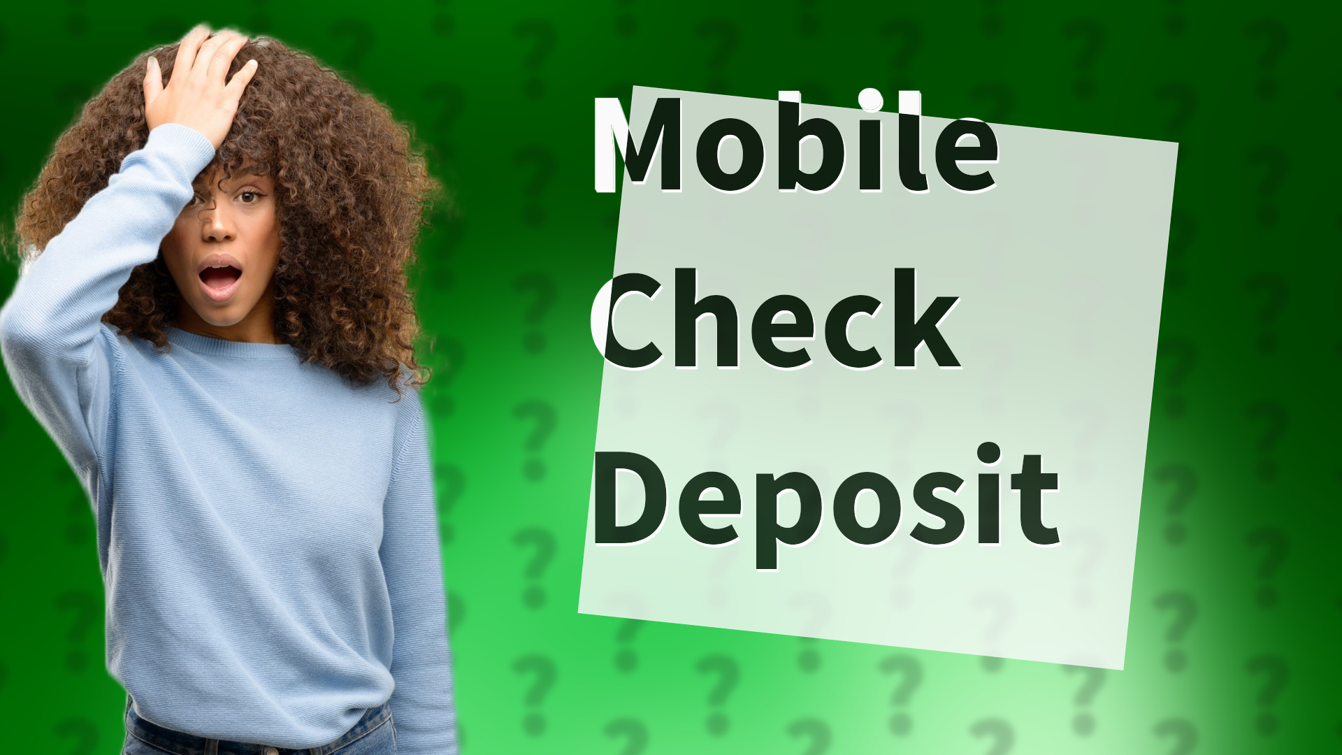 Mobile Check Deposit