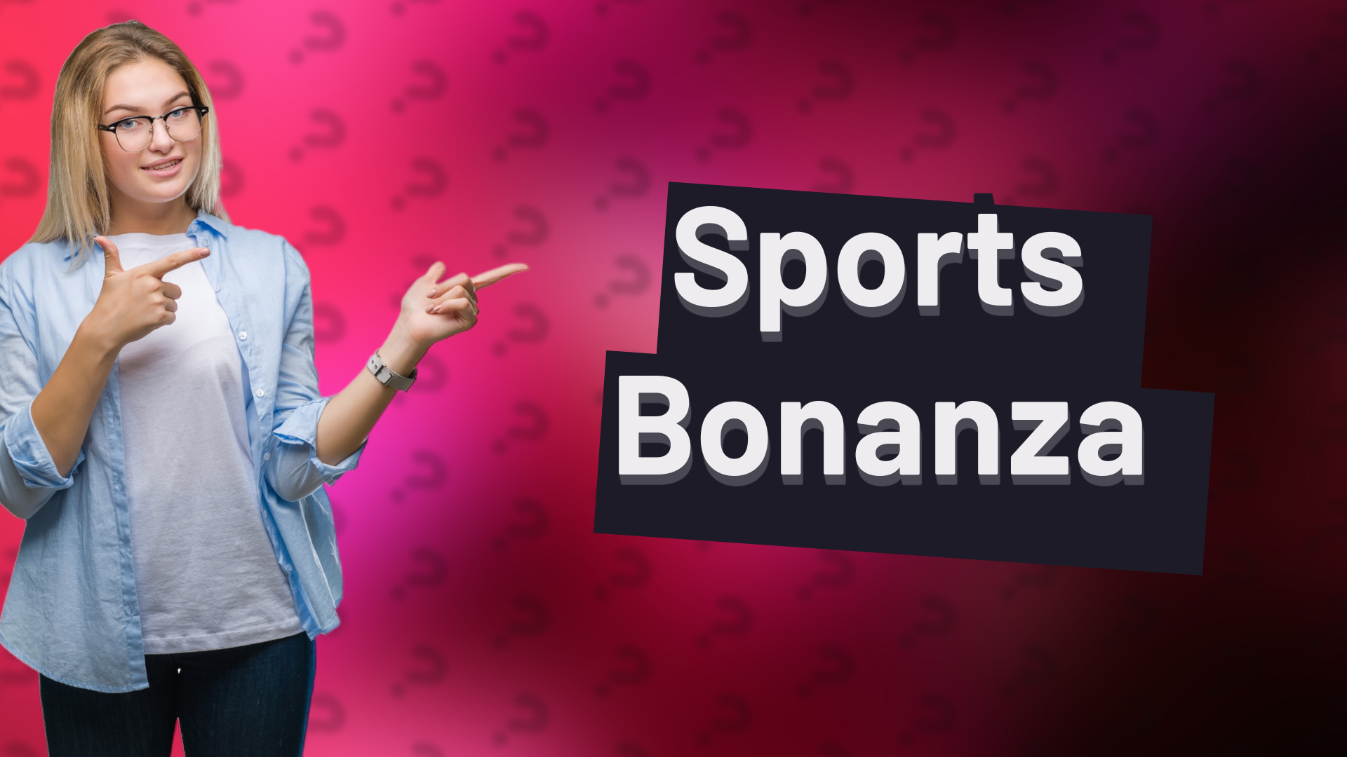 Sports Bonanza