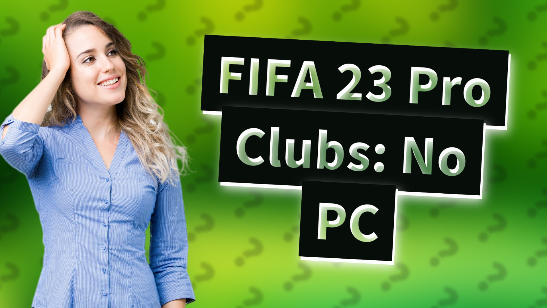 FIFA 23 Pro Clubs: No PC