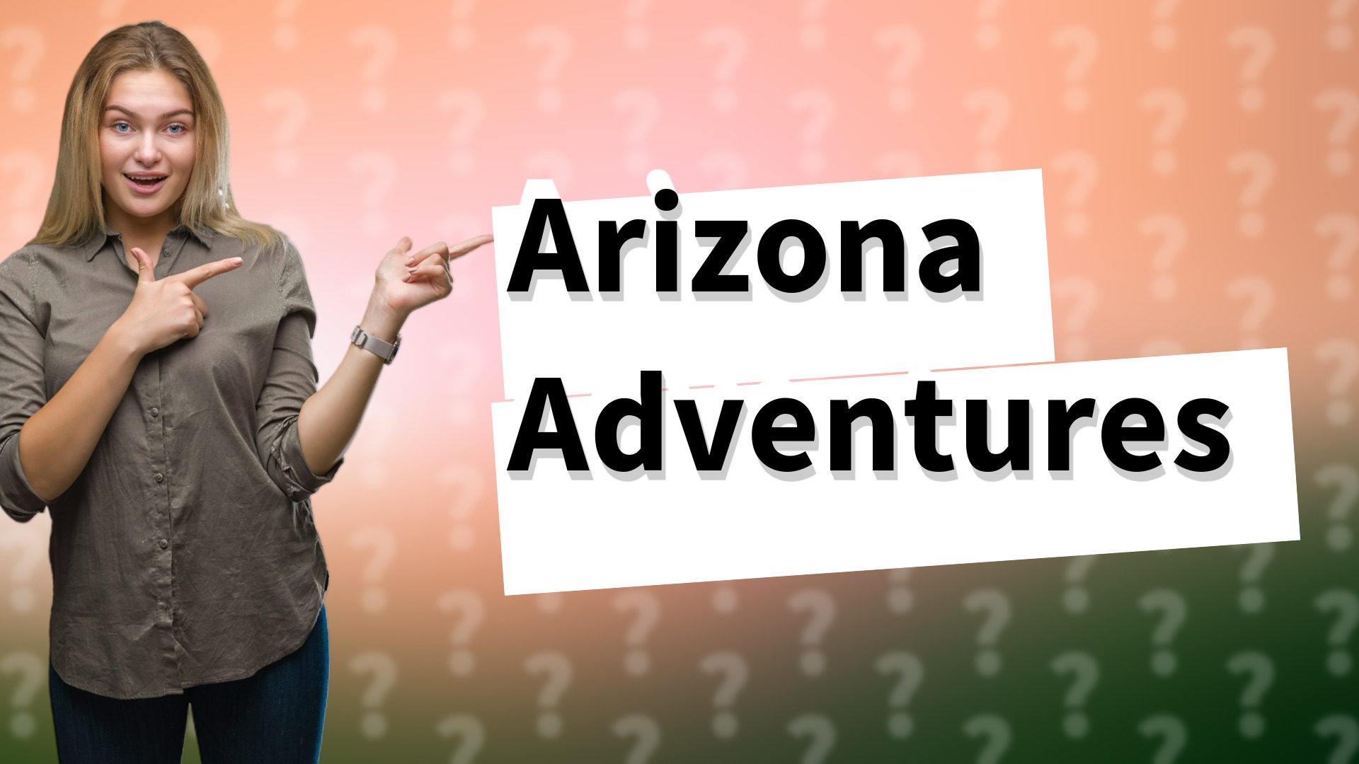 Arizona Adventures
