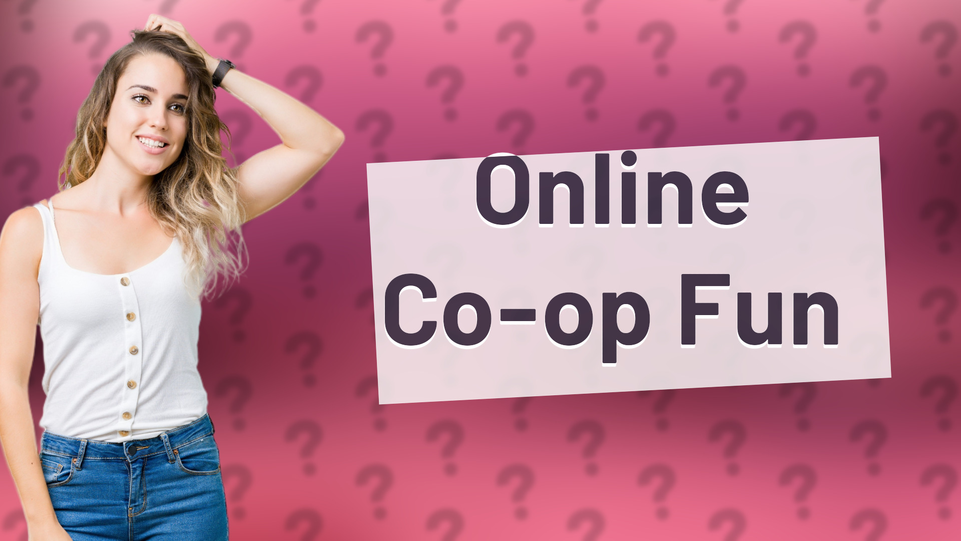 Online Co-op Fun
