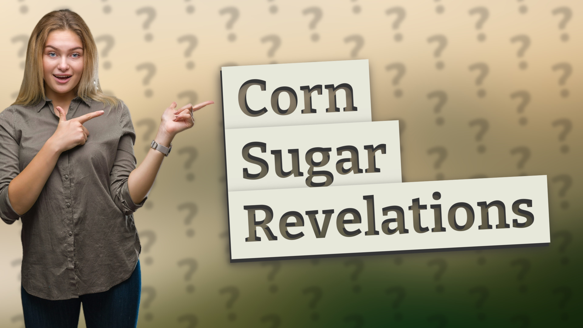 Corn Sugar Revelations