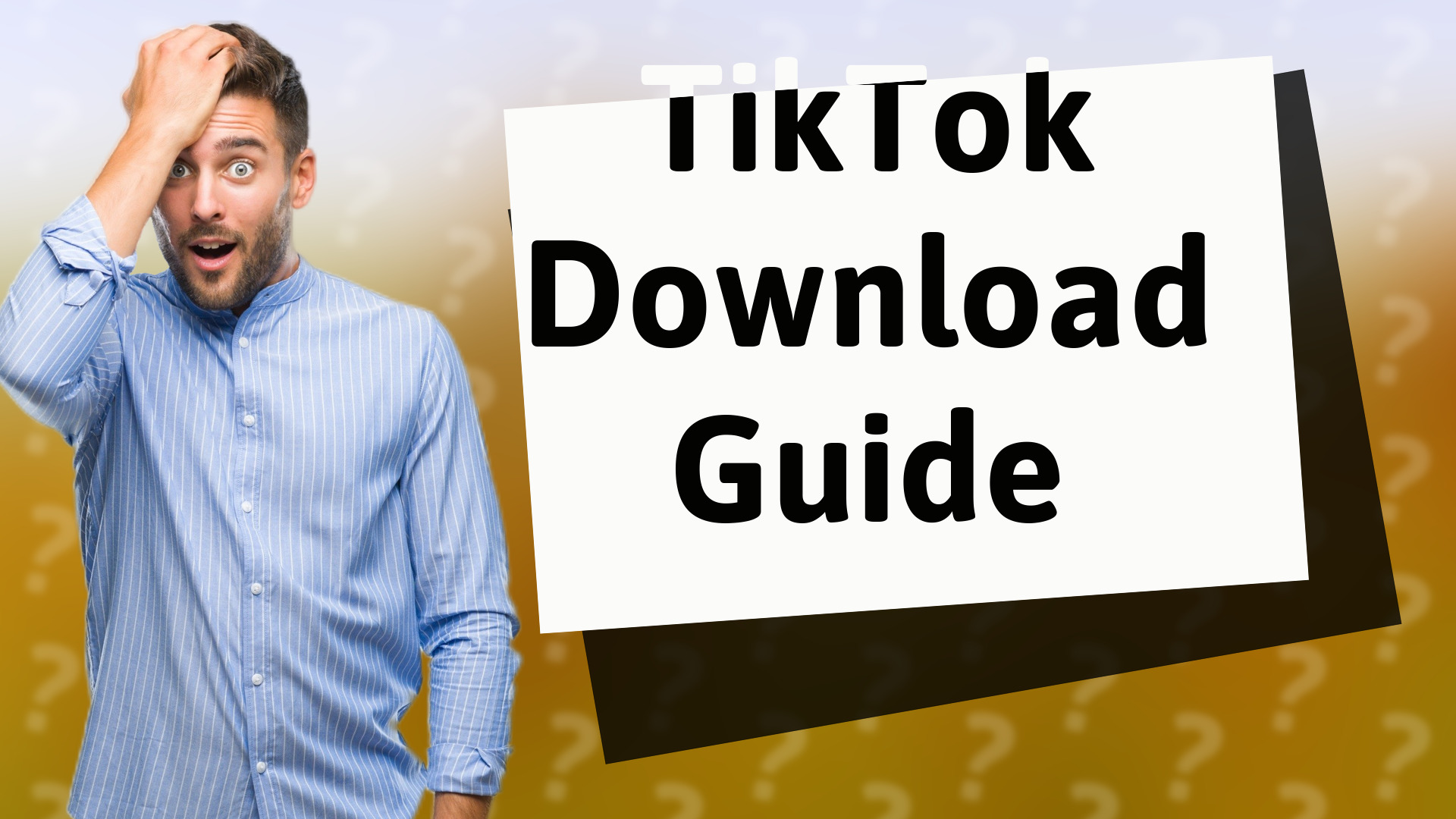 TikTok Download Guide