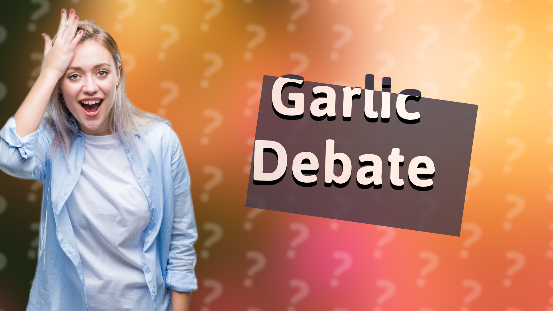Garlic Debate
