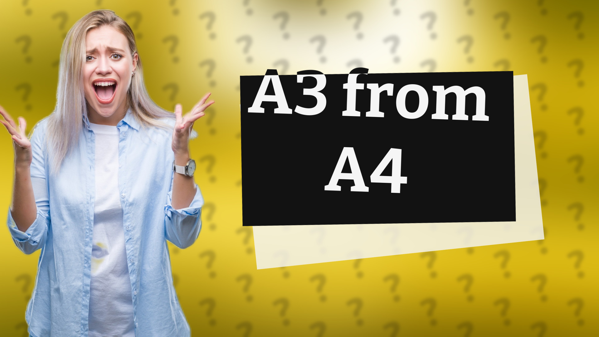 A3 from A4