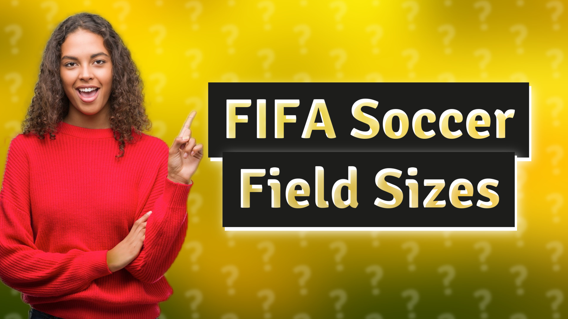 FIFA Soccer Field Sizes