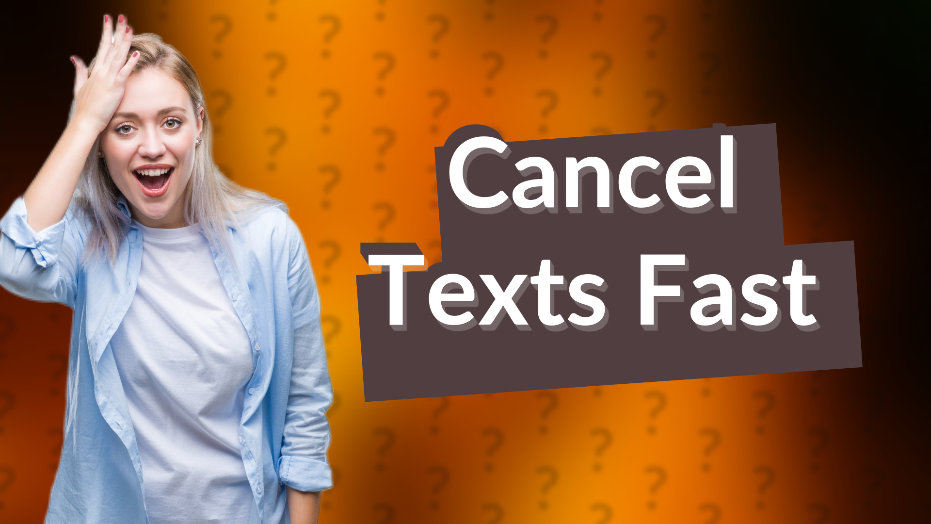 Cancel Texts Fast
