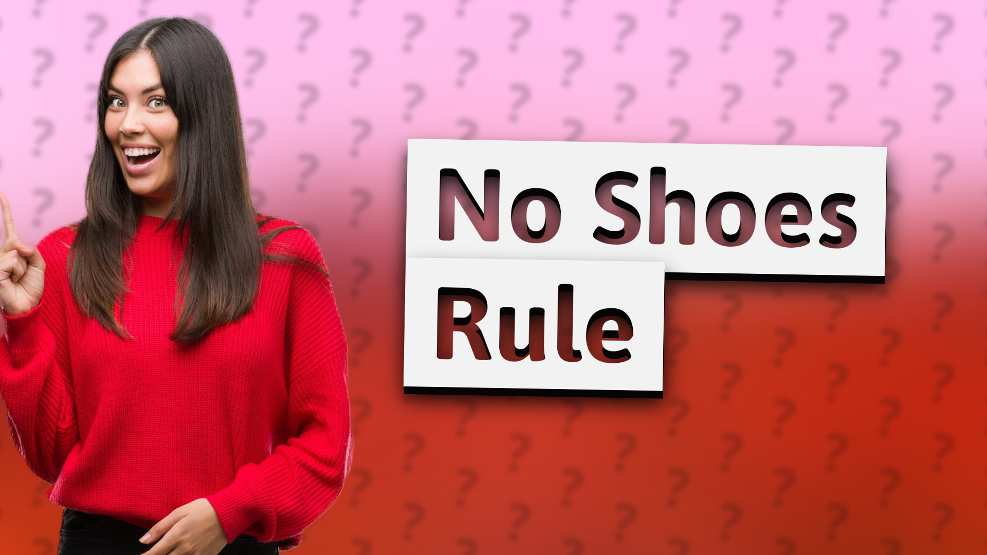 No Shoes Rule