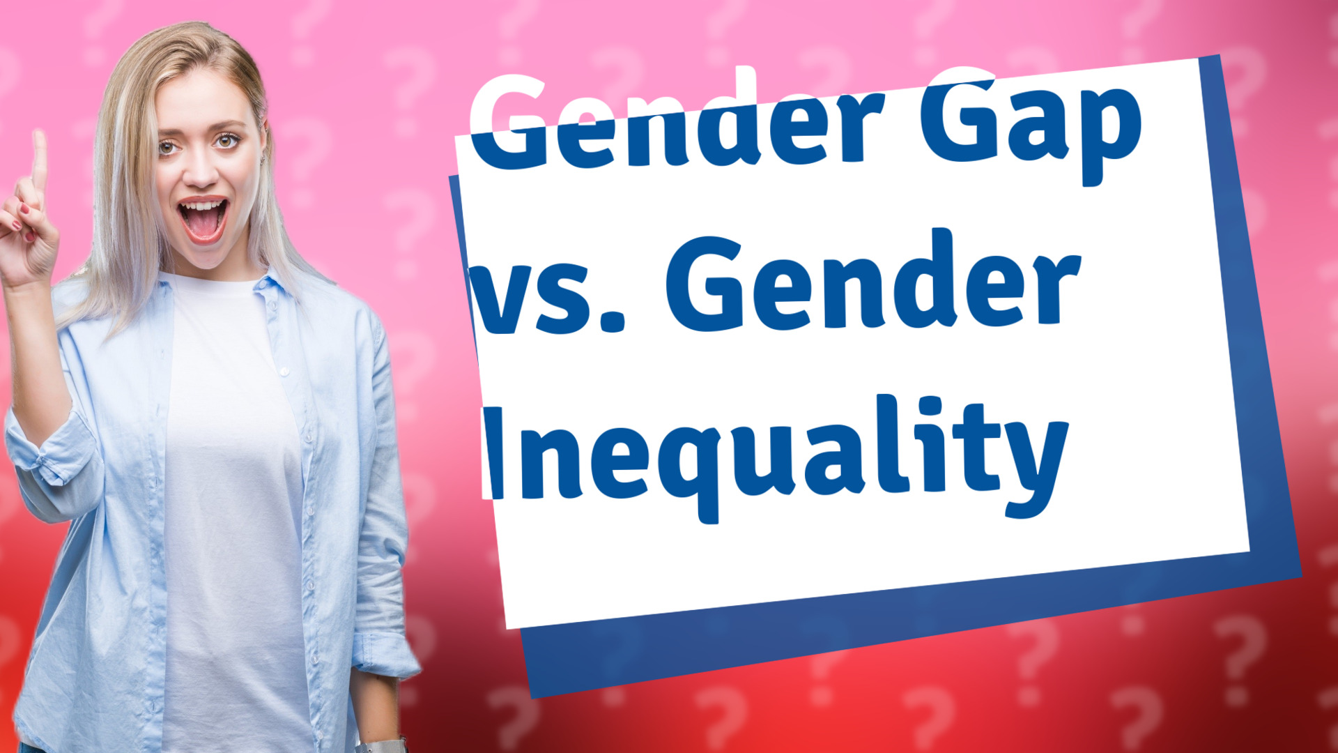 Gender Gap vs. Gender Inequality