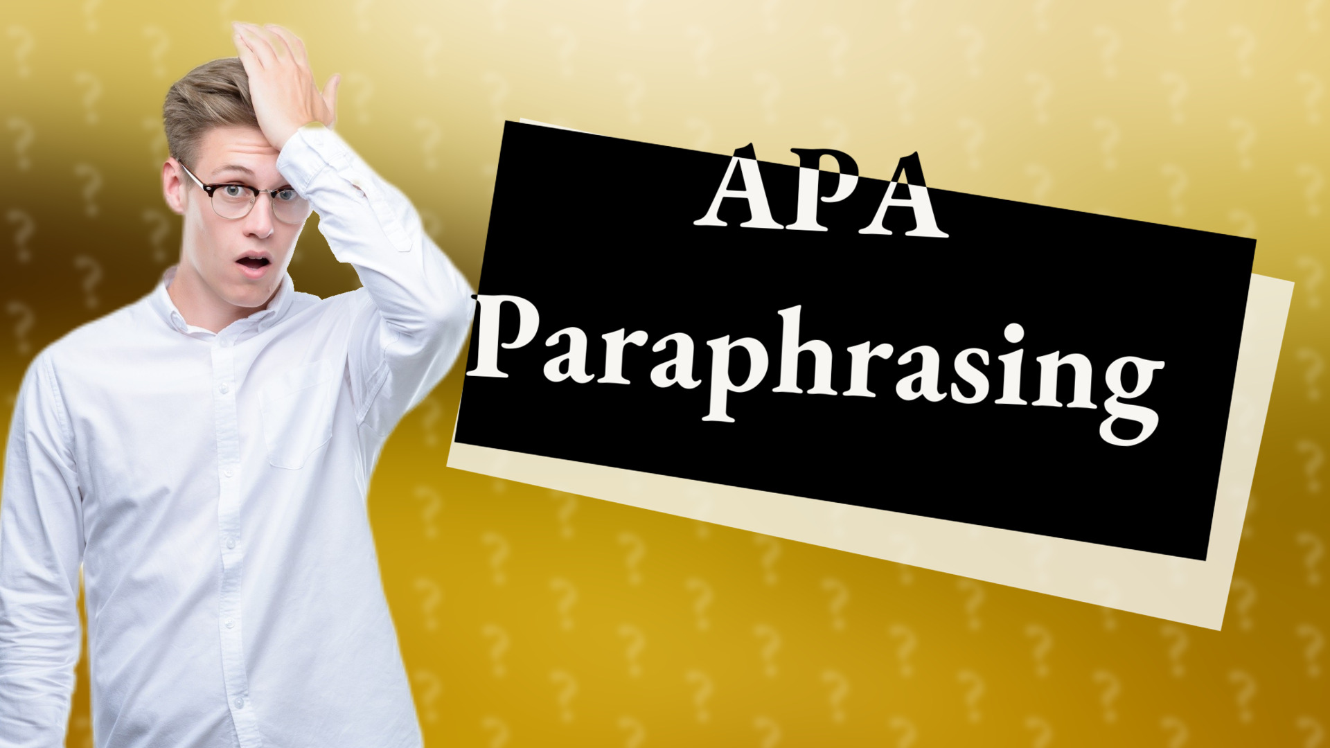 APA Paraphrasing