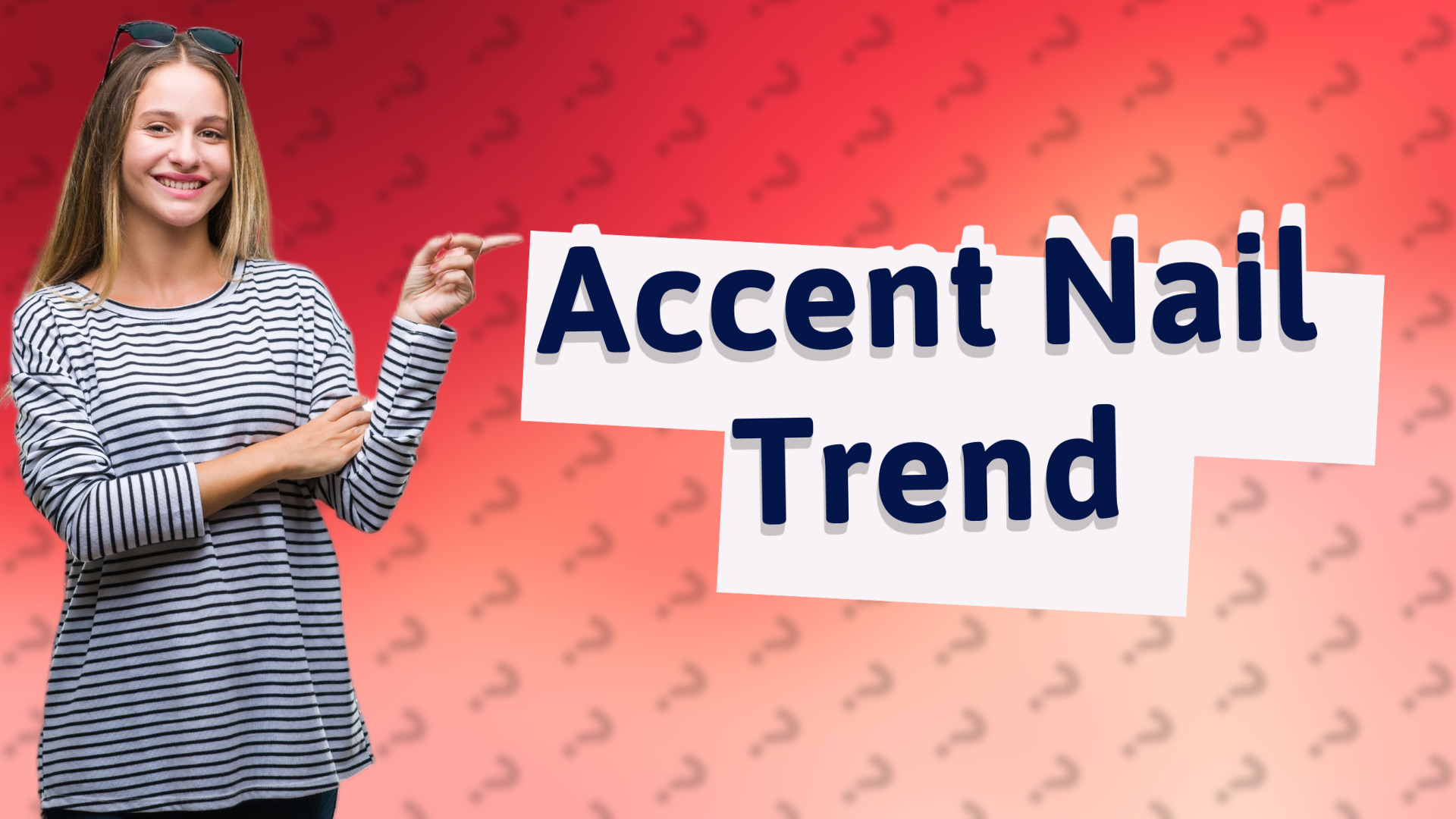 Accent Nail Trend
