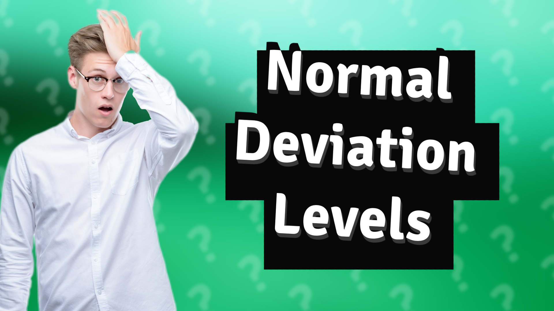 Normal Deviation Levels
