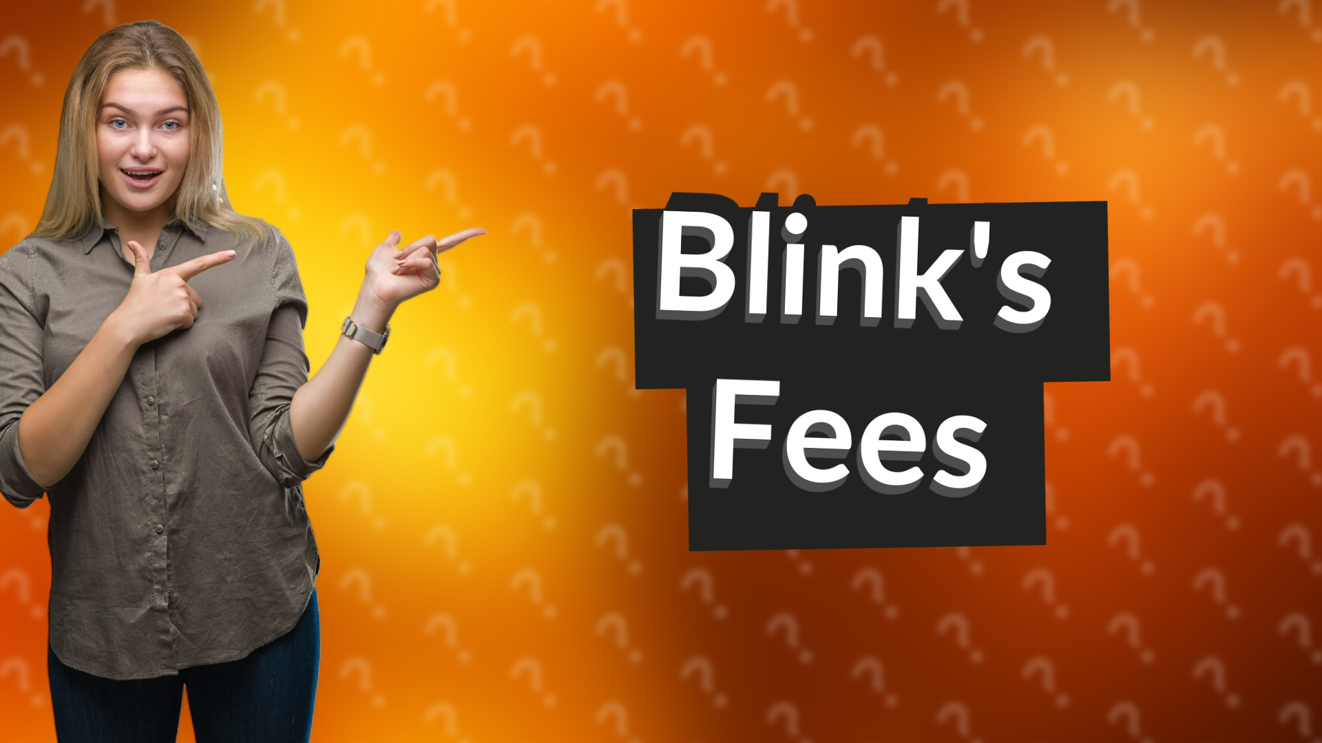 Blink's Fees