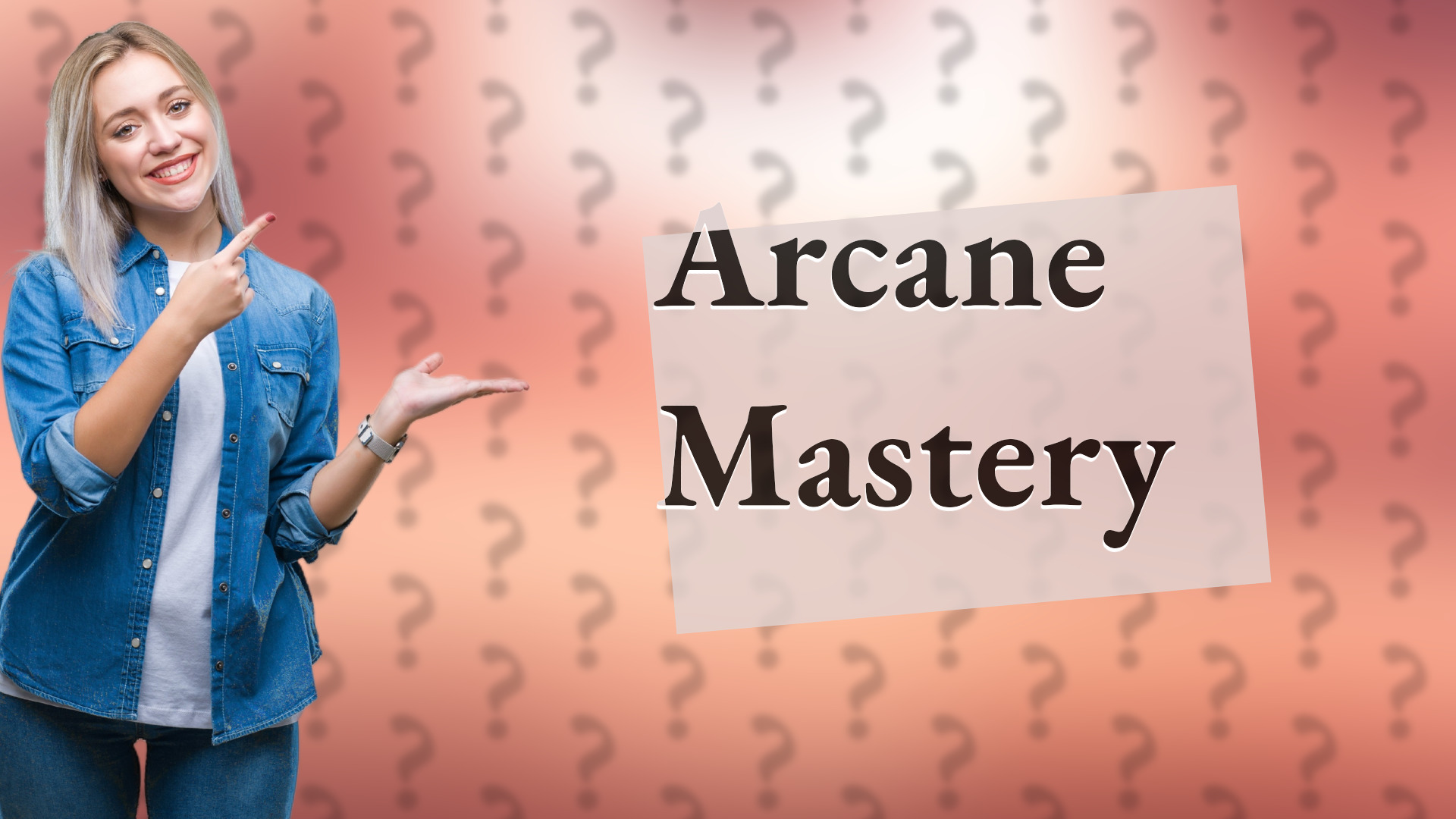 Arcane Mastery