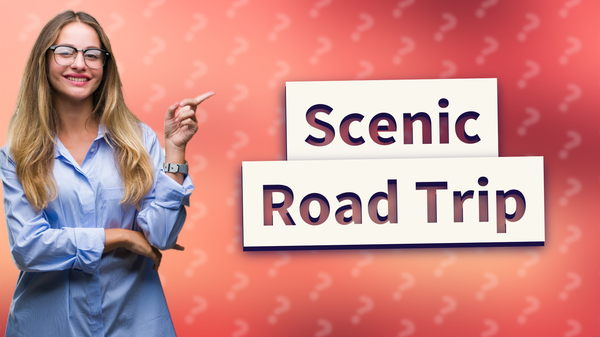 Scenic Road Trip