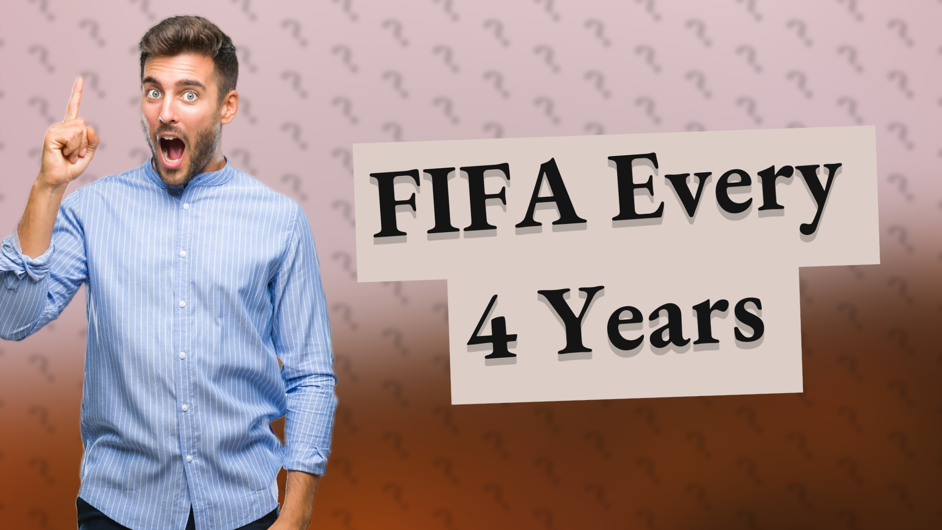 FIFA Every 4 Years