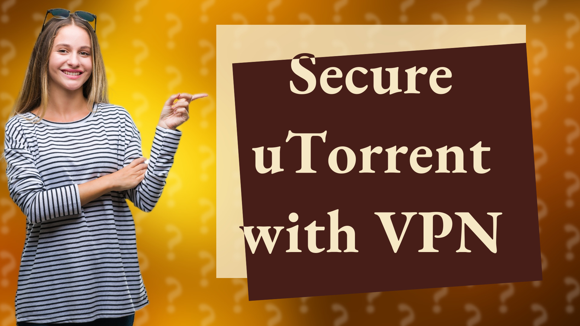 Secure uTorrent with VPN