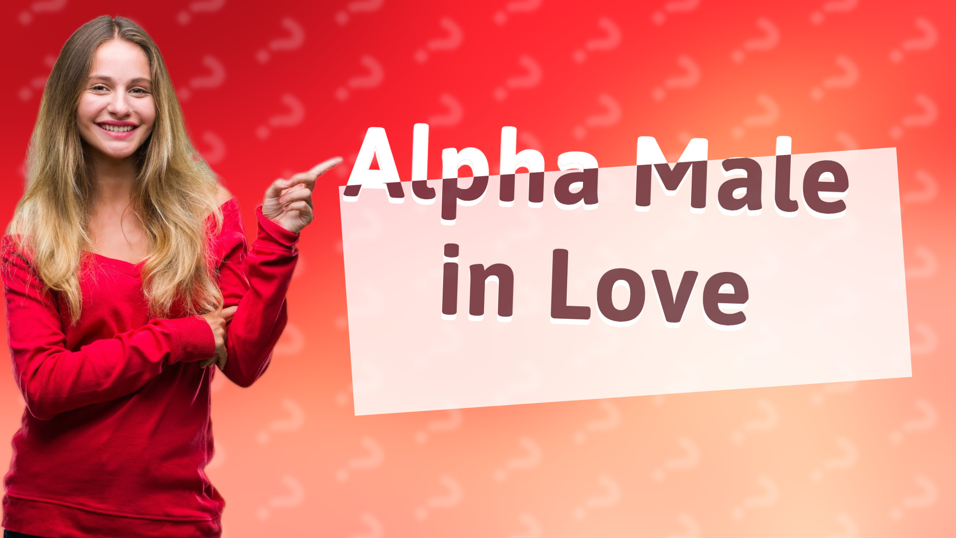 Alpha Male in Love