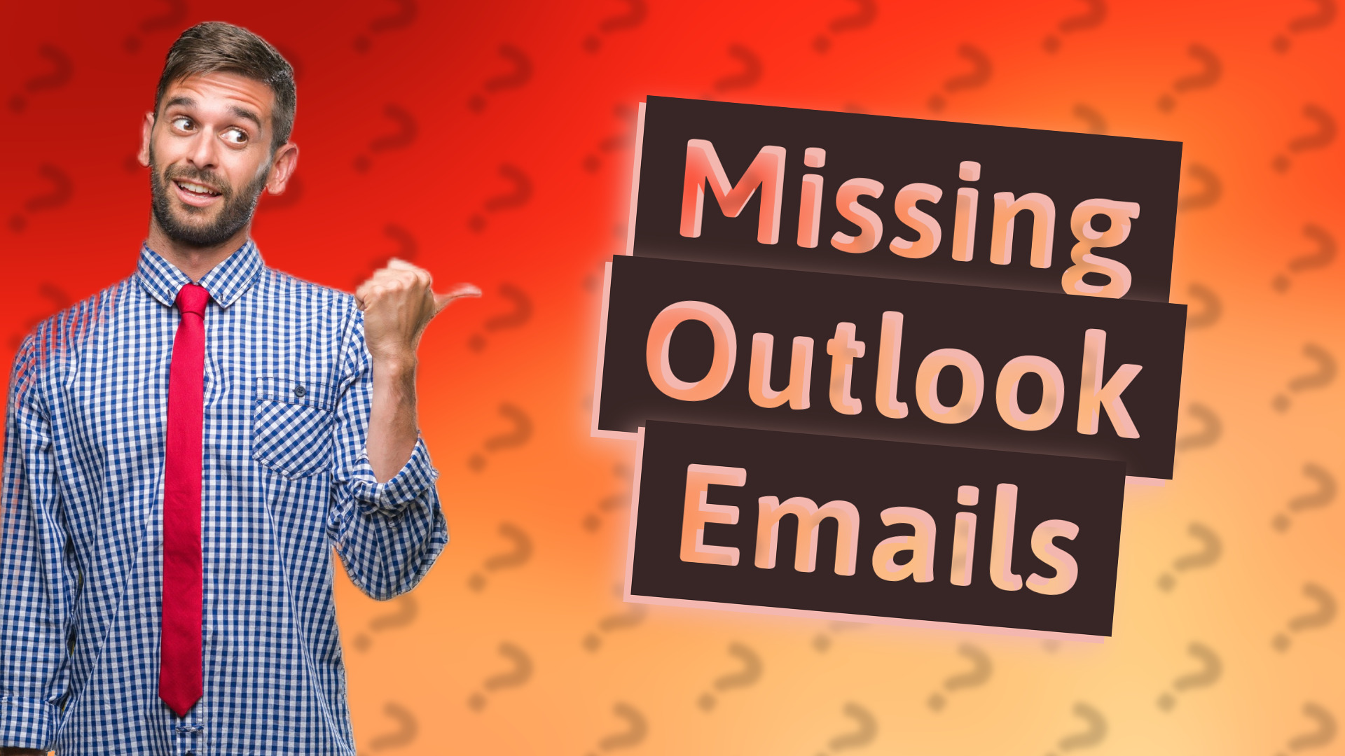 Missing Outlook Emails