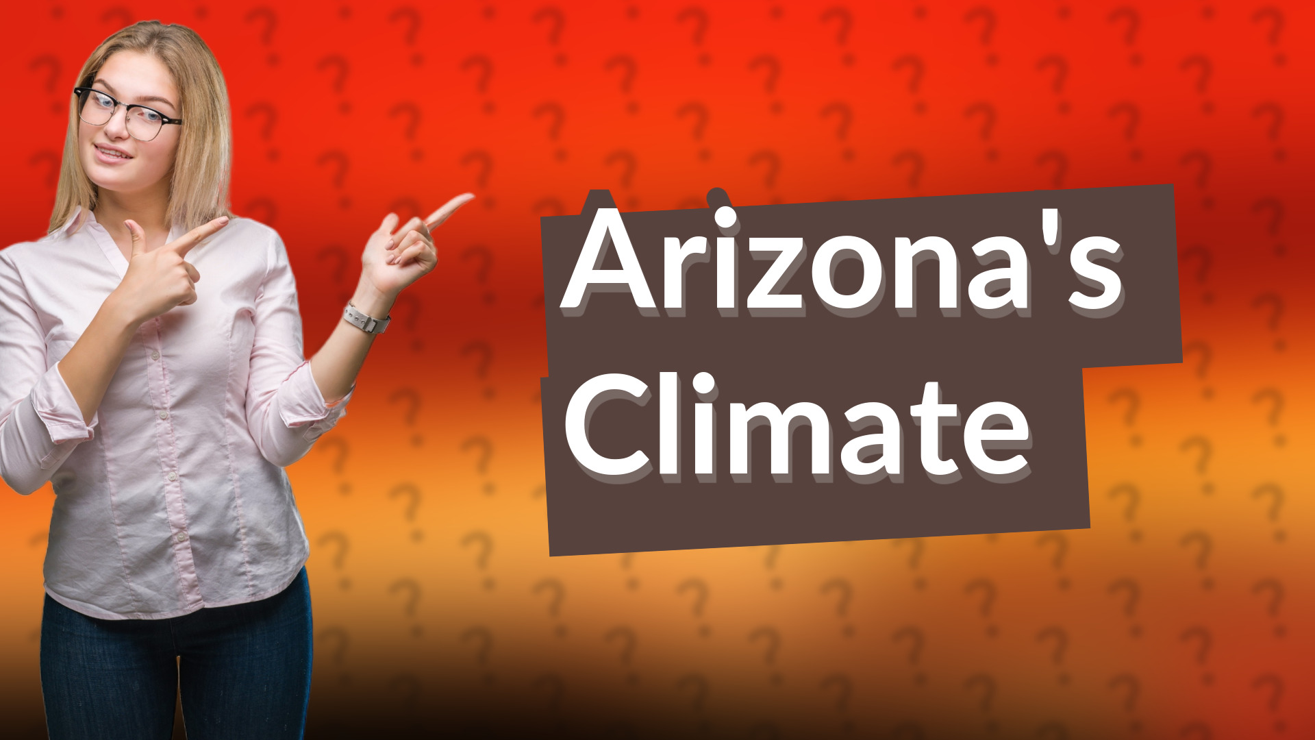 Arizona's Climate