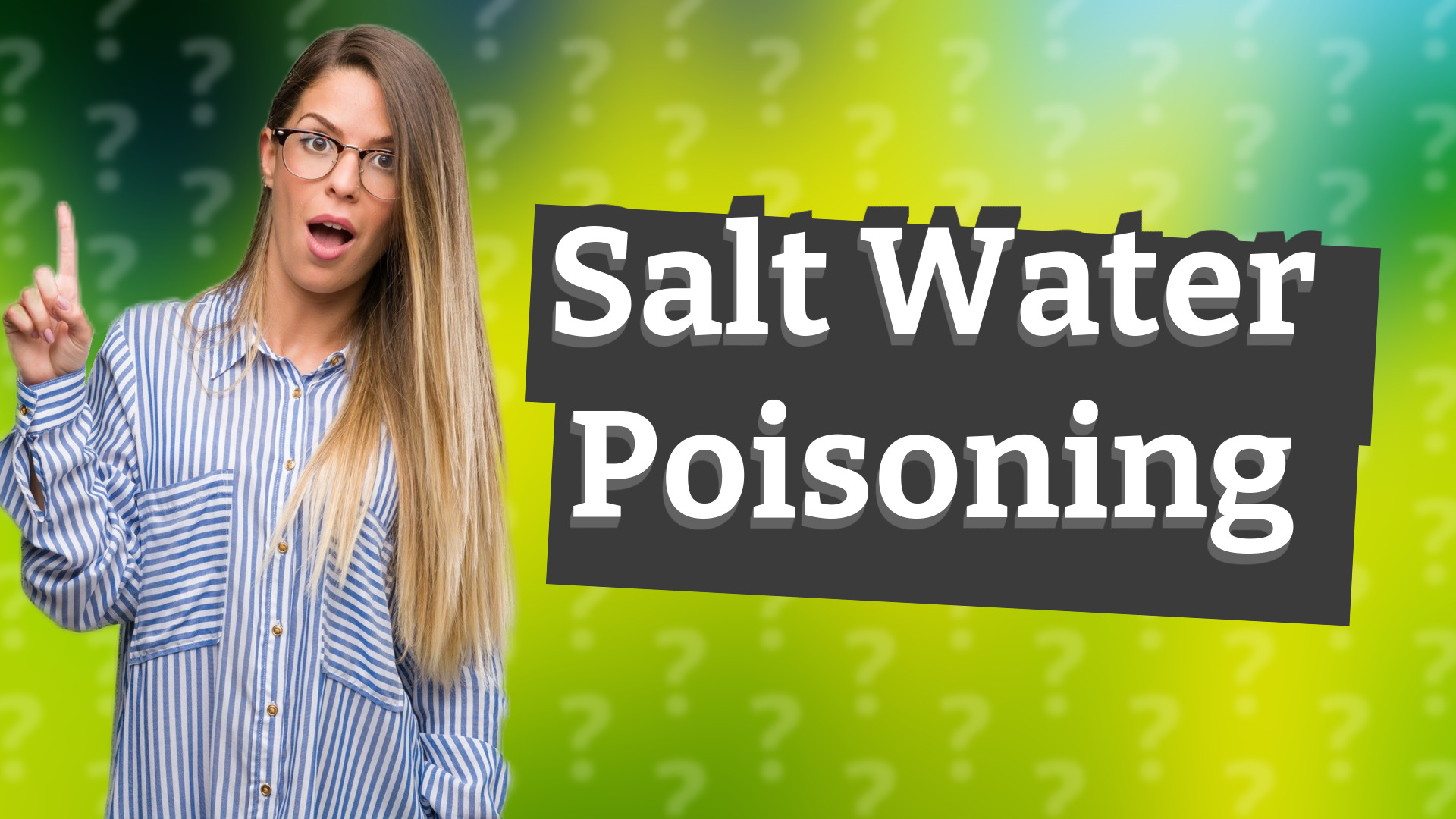 Salt Water Poisoning