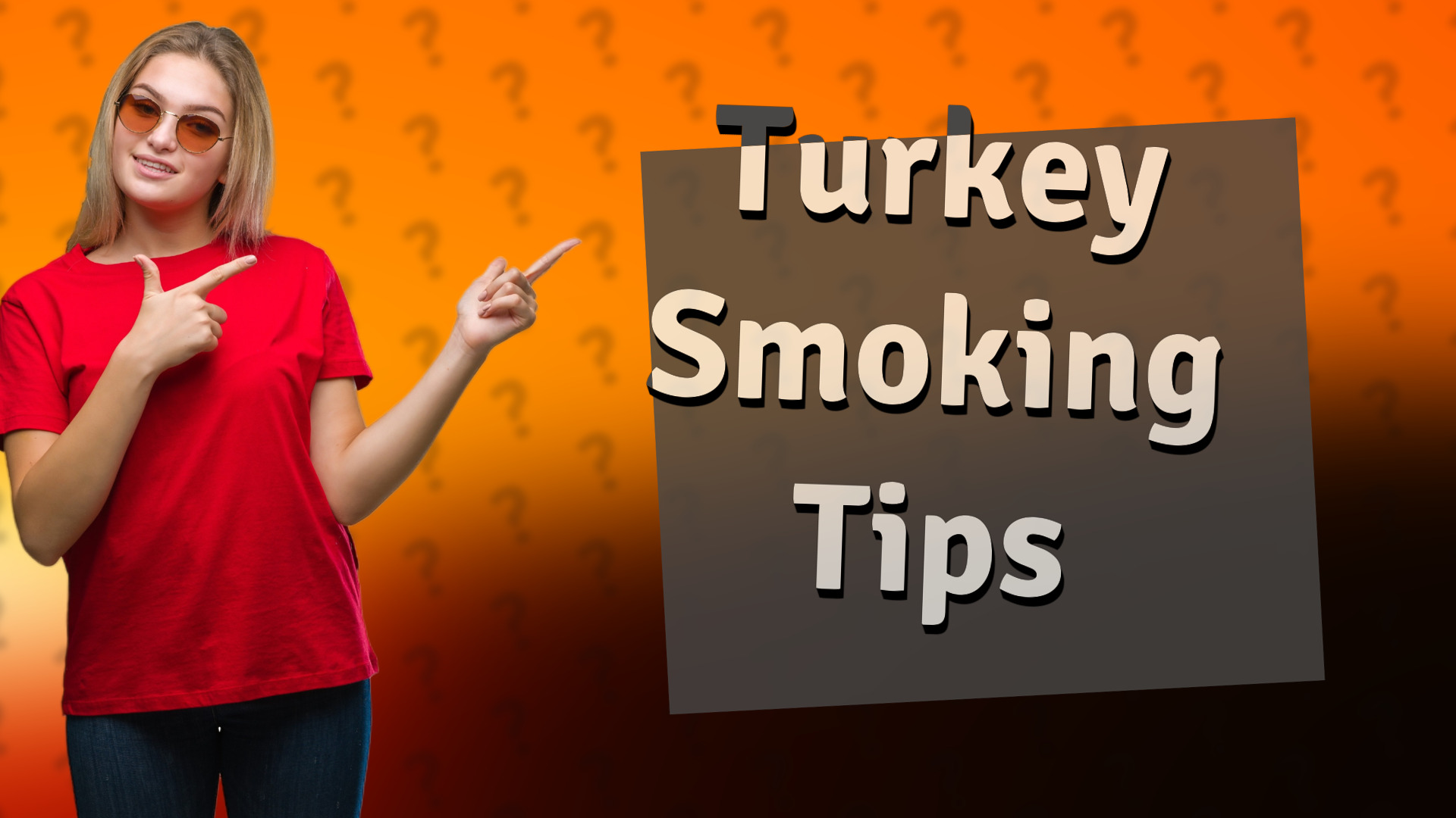 Turkey Smoking Tips