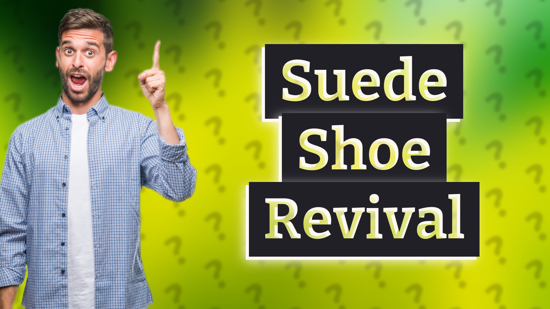 Suede Shoe Revival