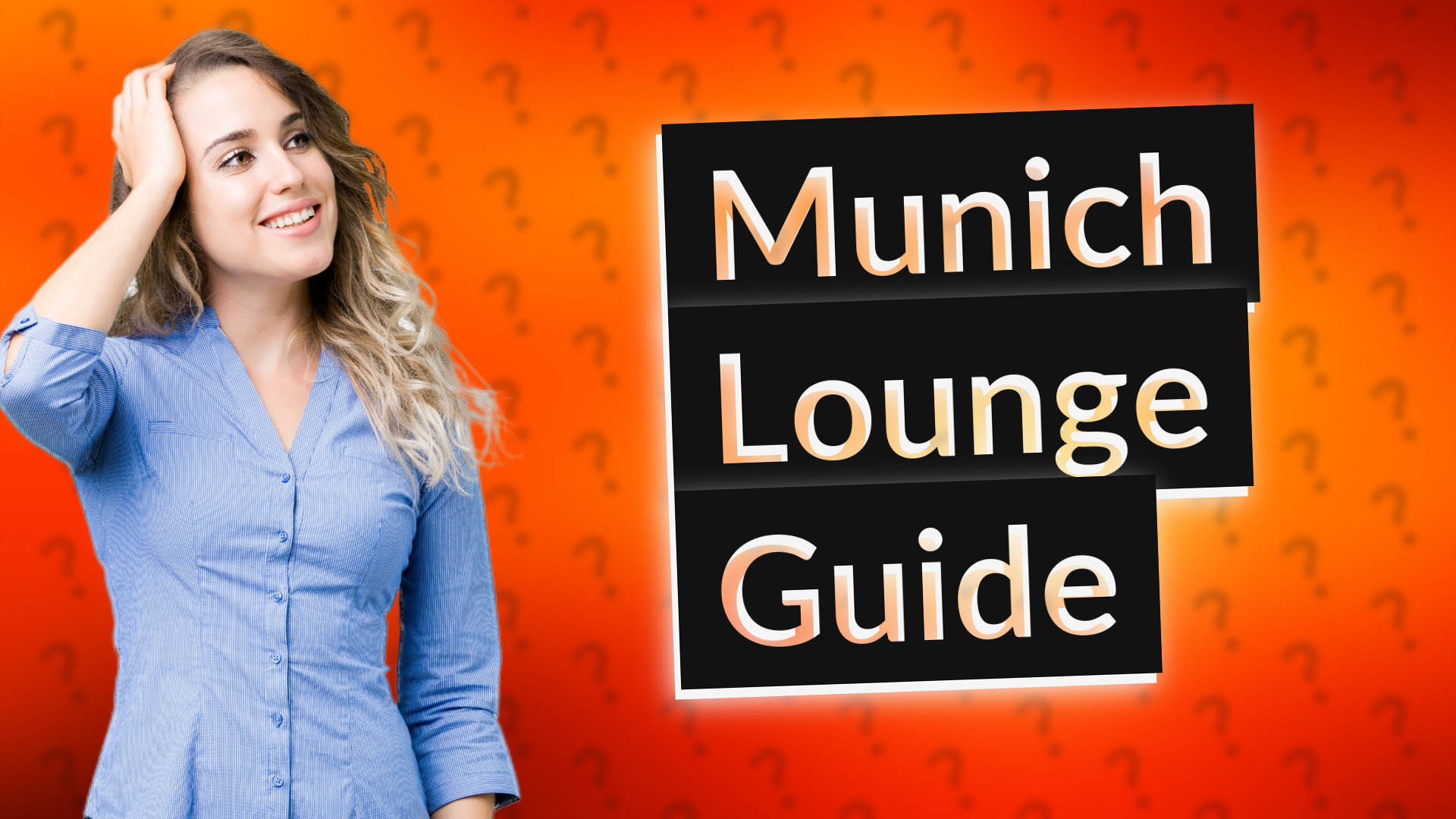 Munich Lounge Guide