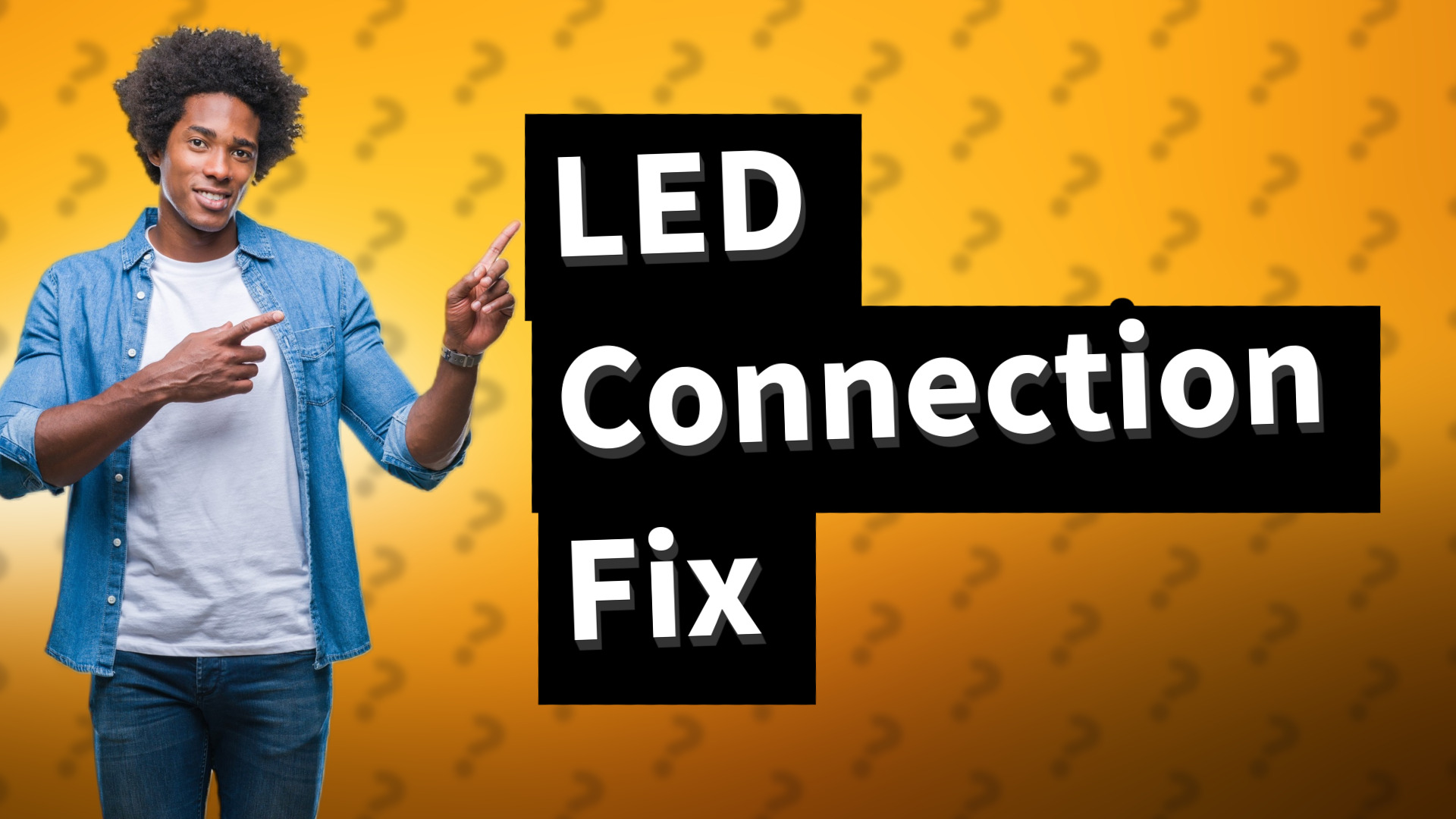 LED Connection Fix
